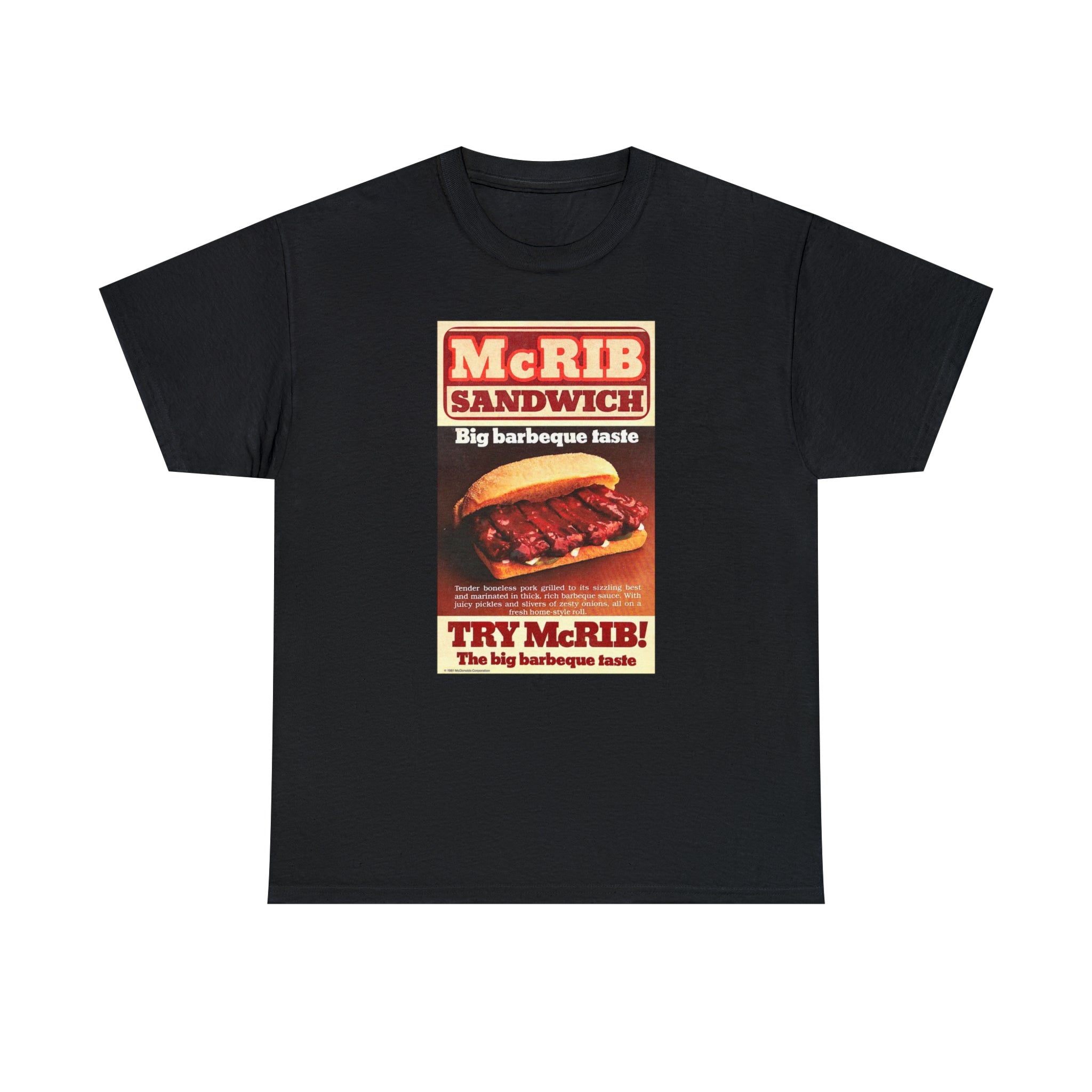 Give me the McRib or give me DEATH - Unisex Heavy Cotton Tee