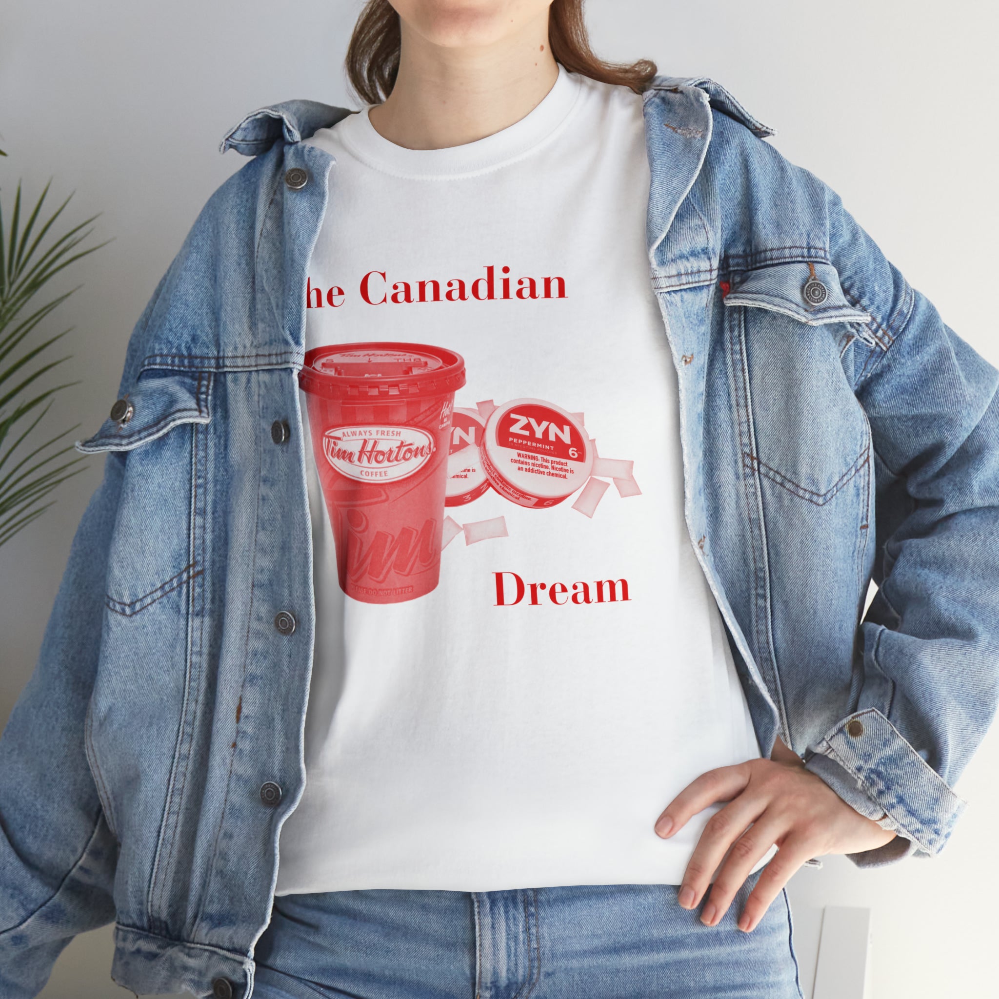 The Canadian Dream Tim Hortons Coffee and Zyns 6mg - Unisex Heavy Cotton Tee