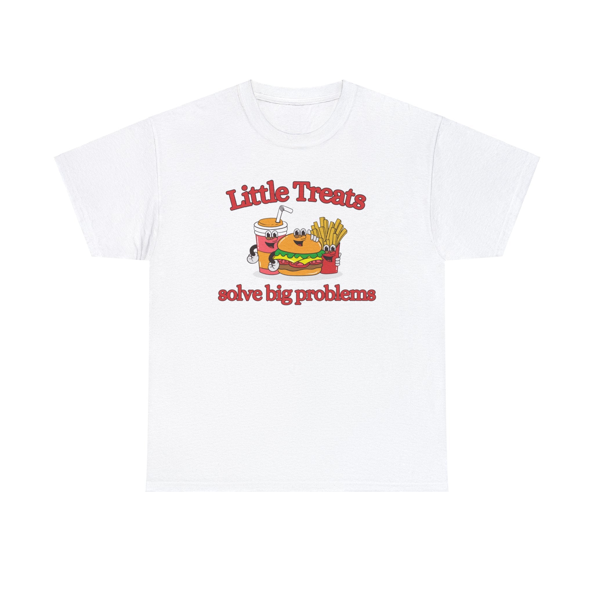 Little treats solve big problems shirt