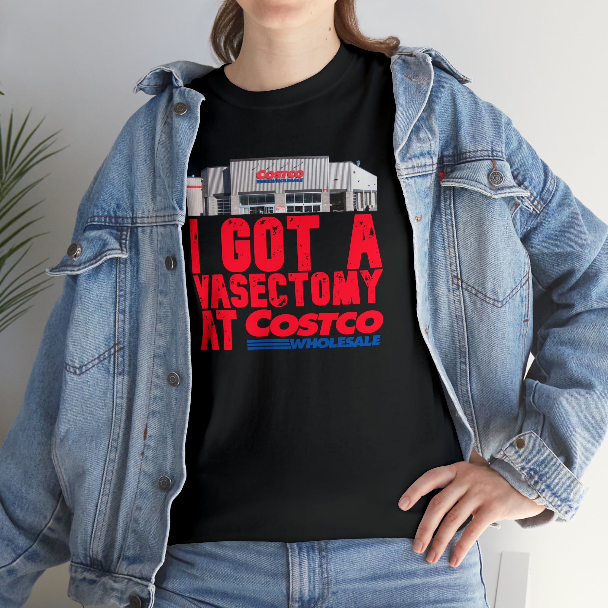 I Got A Vasectomy At Costco Unisex Heavy Cotton Tee