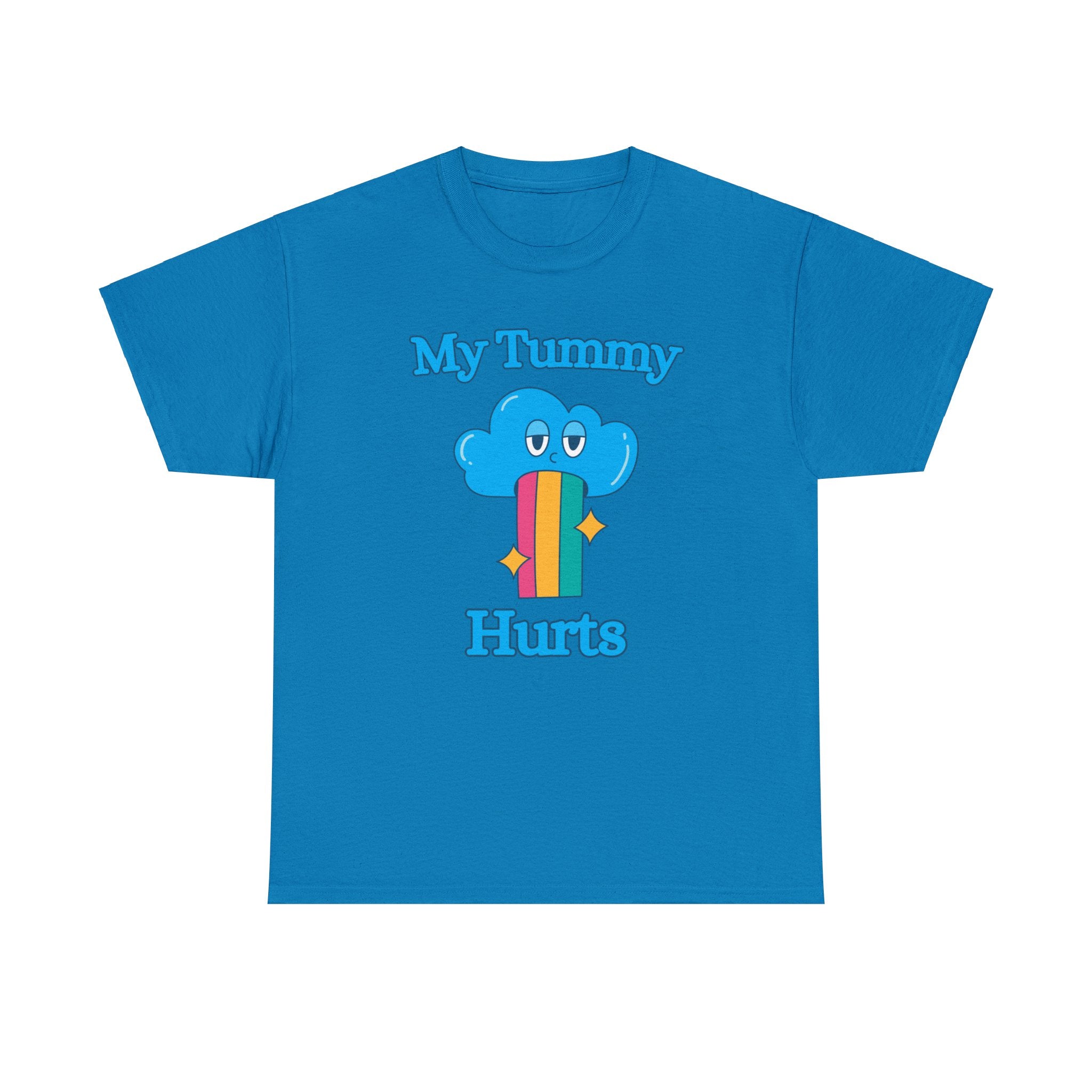 My Tummy Hurts shirt