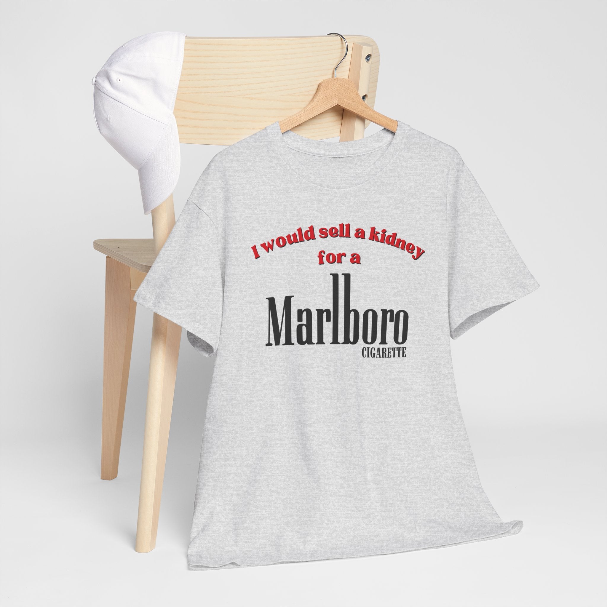 I Would Sell a Kidney for a Marlboro Cigarette