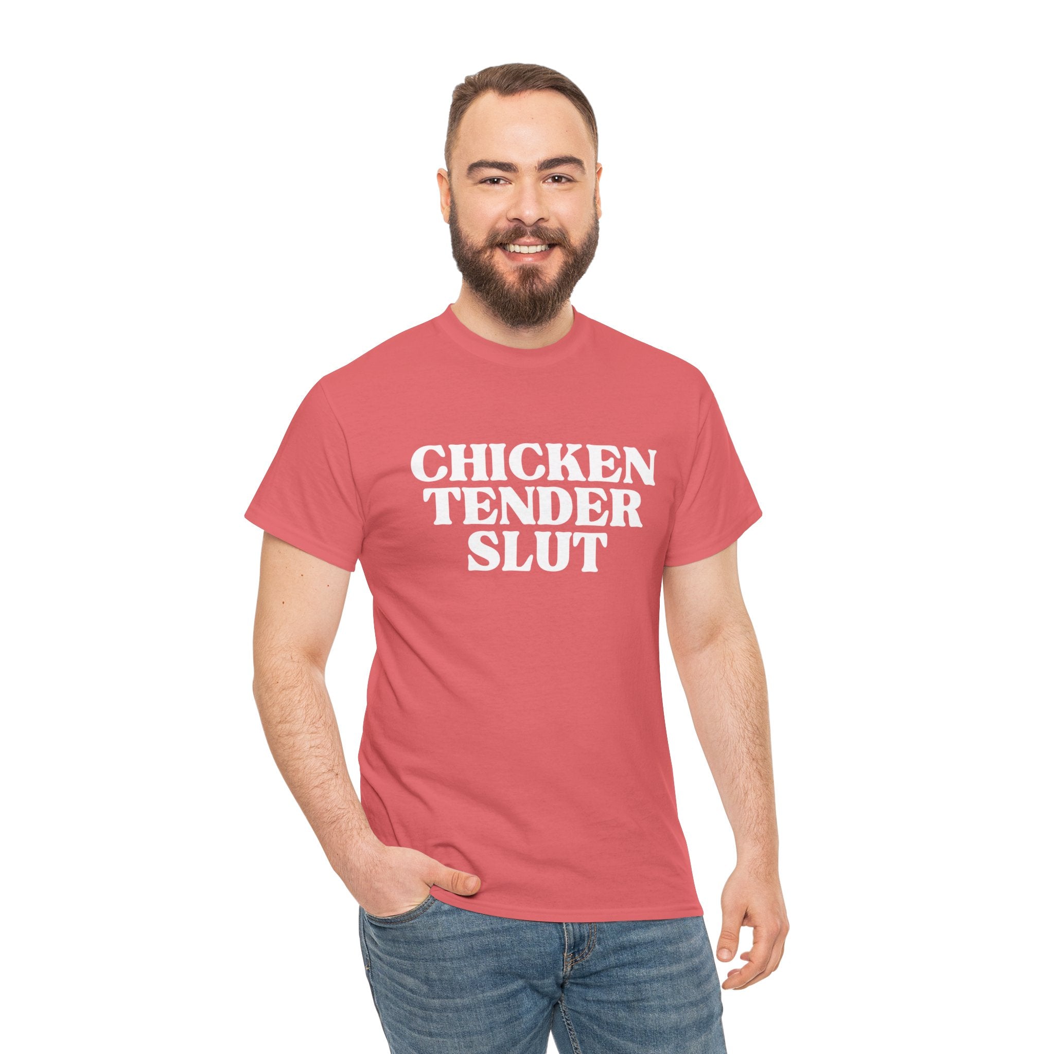 Chicken Tender Slut Shirt