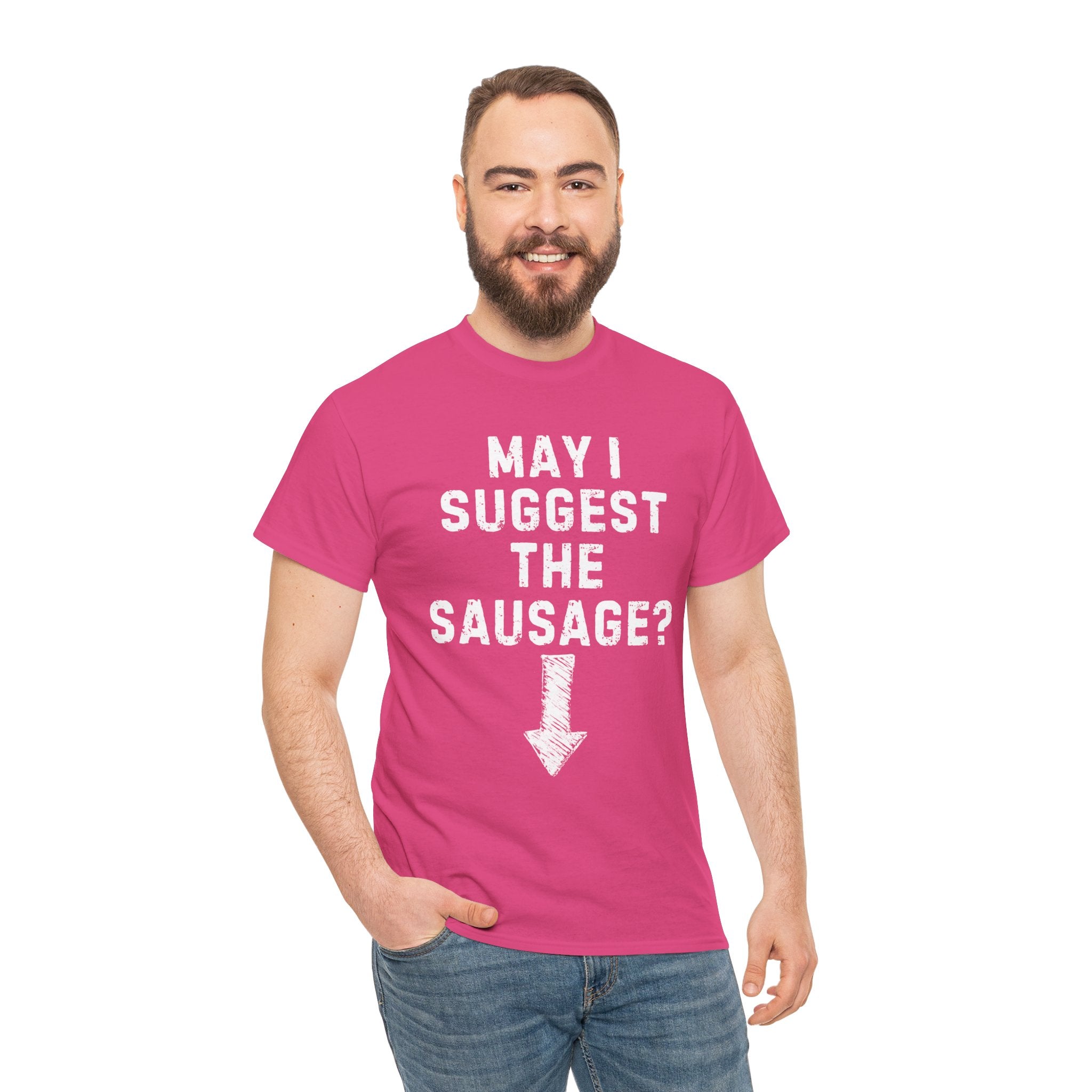 May I Suggest the Sausage Shirt