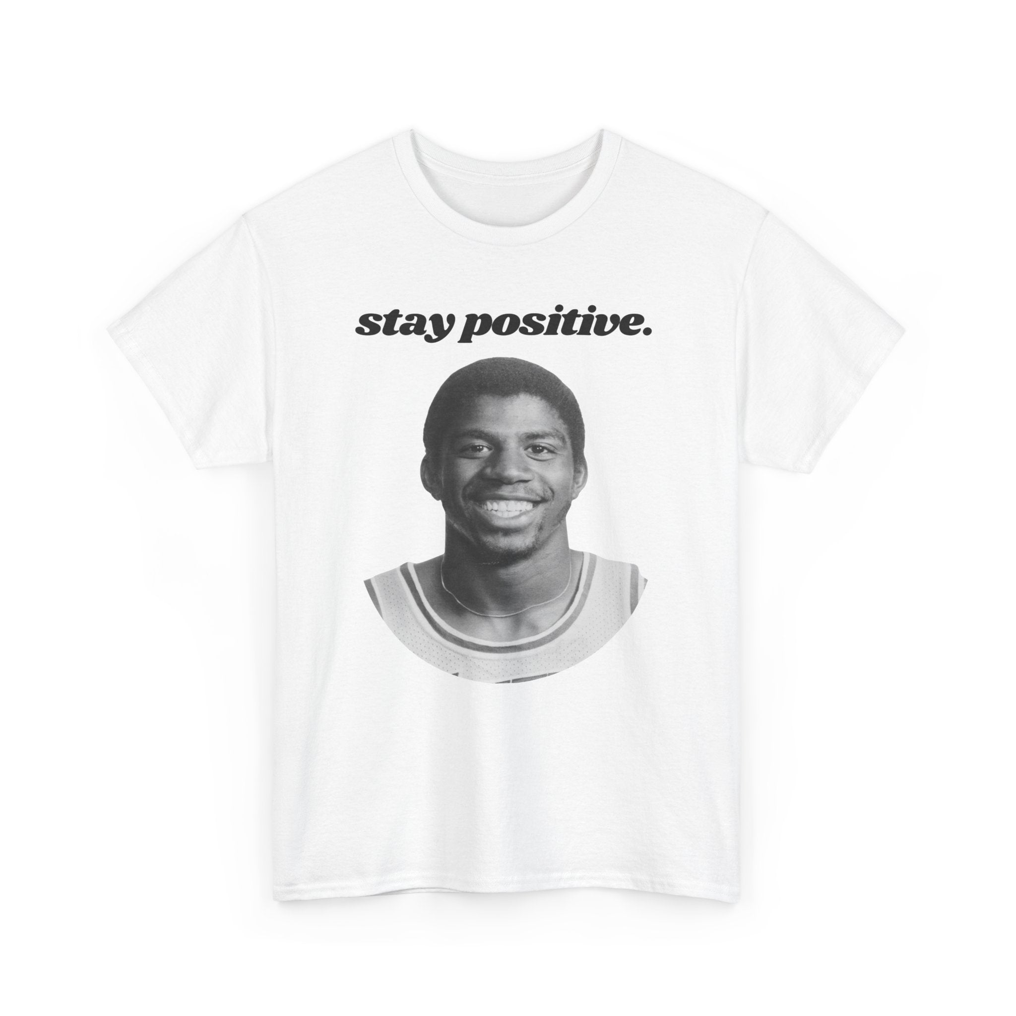 Stay Positive Magic Johnson - Unisex Heavy Cotton Tee