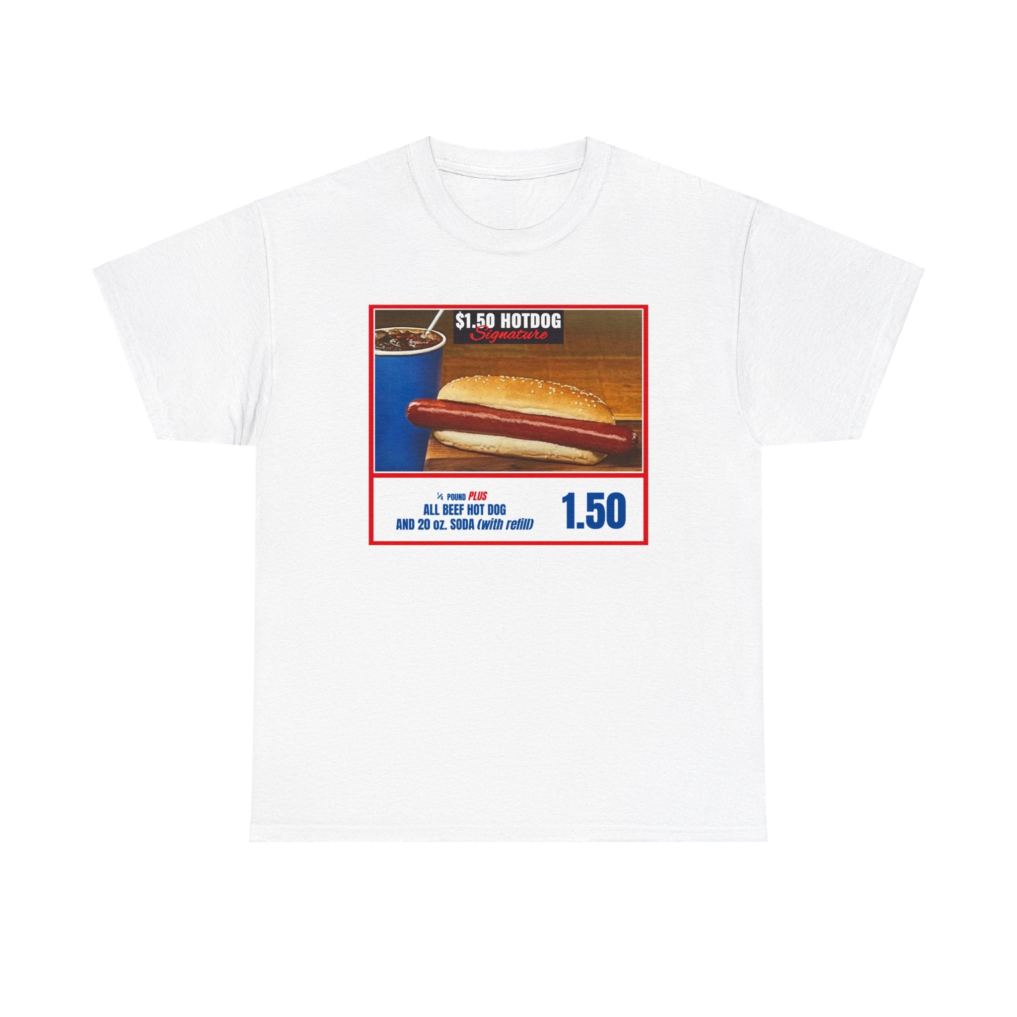 Costco Hotdog T-Shirt (with back quote) - Unisex Heavy Cotton Tee