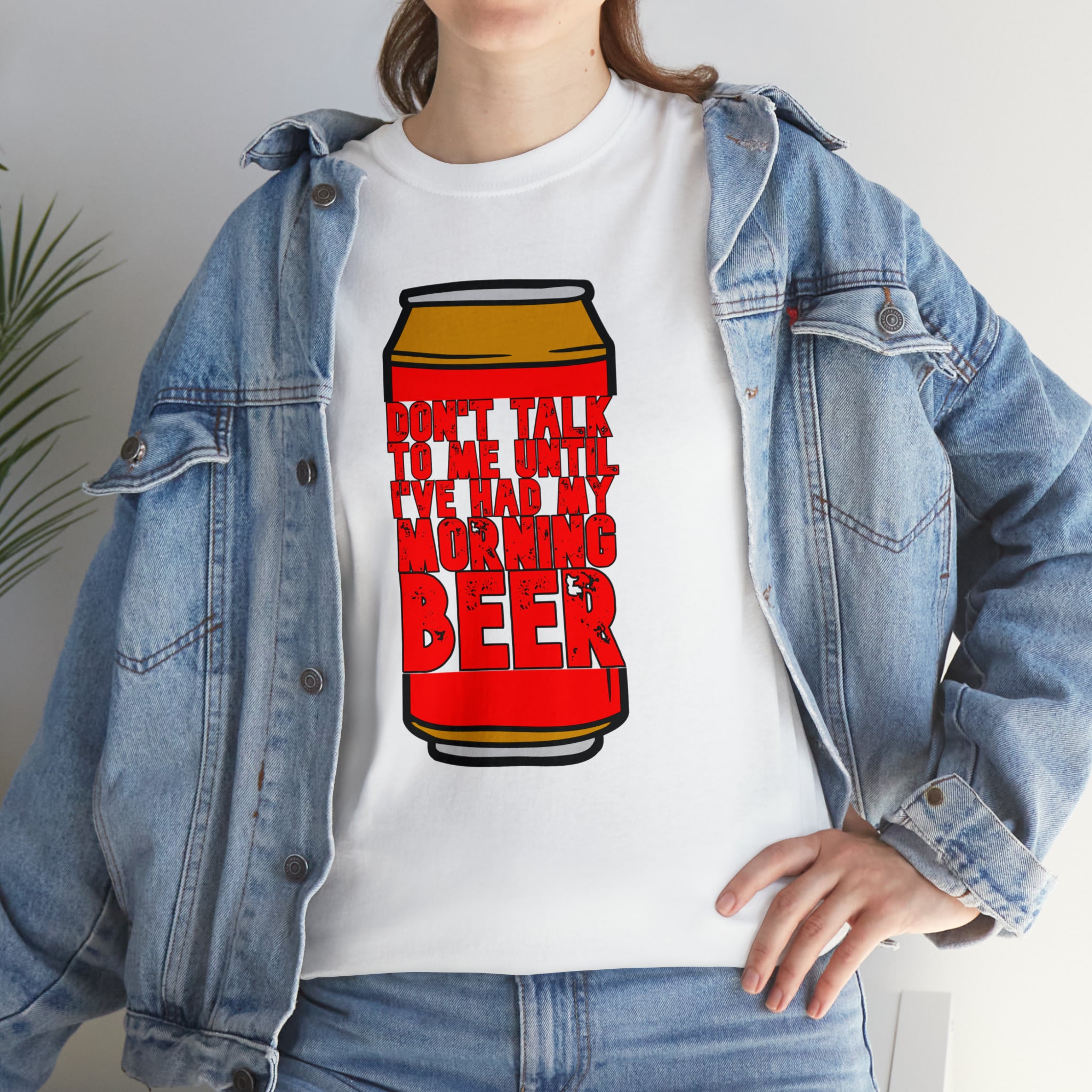 Don't talk to me until I've had my morning beer Unisex Heavy Cotton Tee