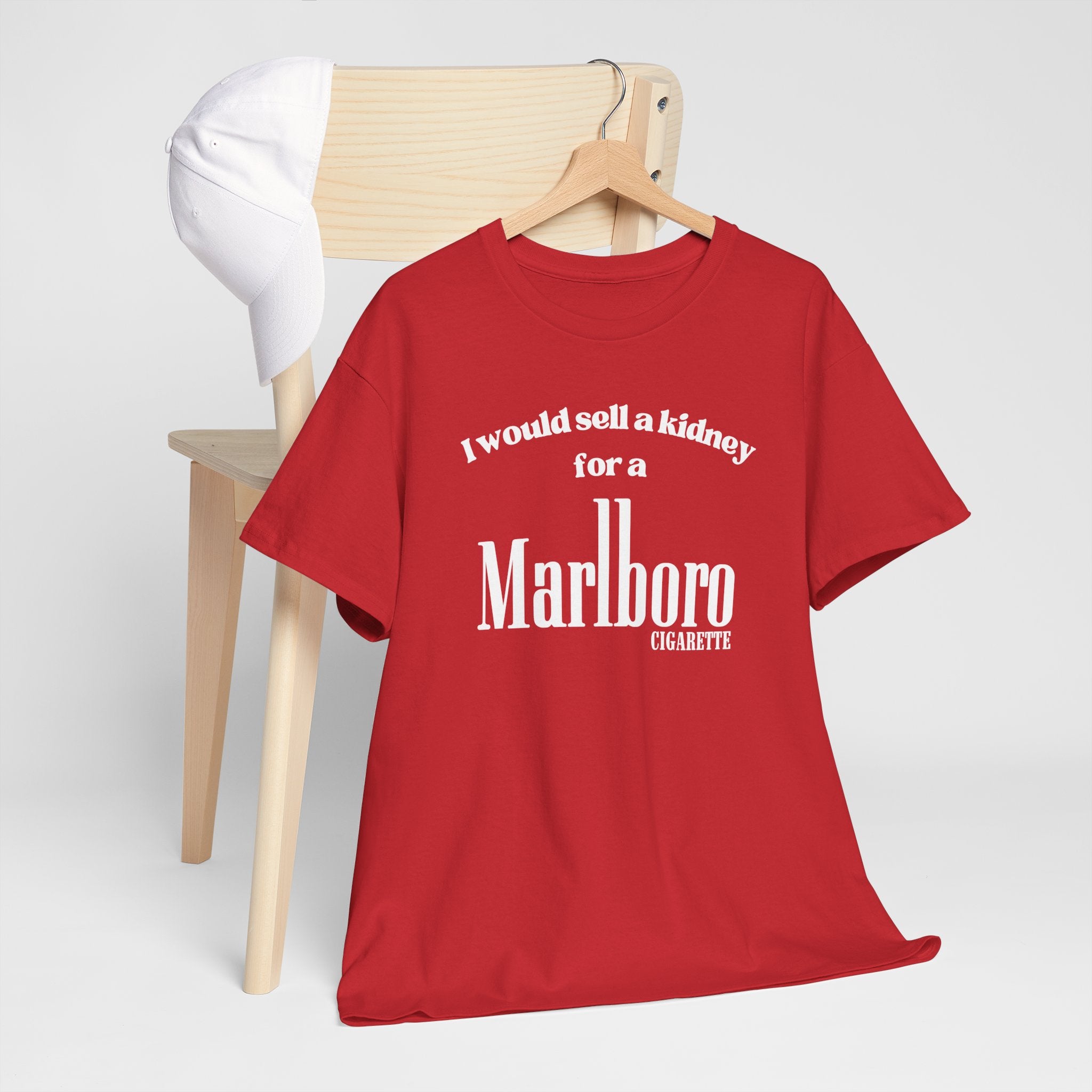 I Would Sell a Kidney for a Marlboro Cigarette