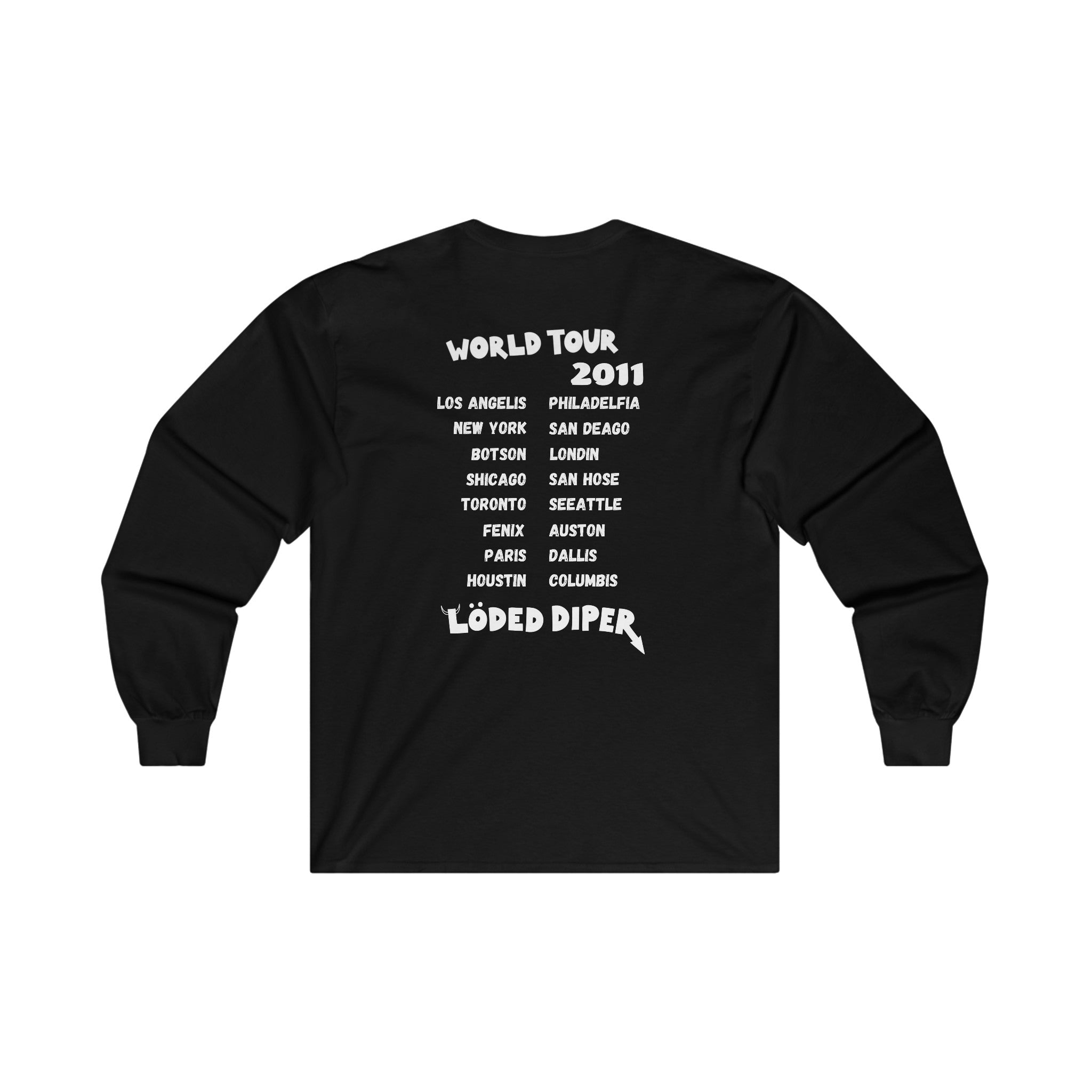 Loded Diper World Tour - Ultra Cotton Long Sleeve Tee - All Colors