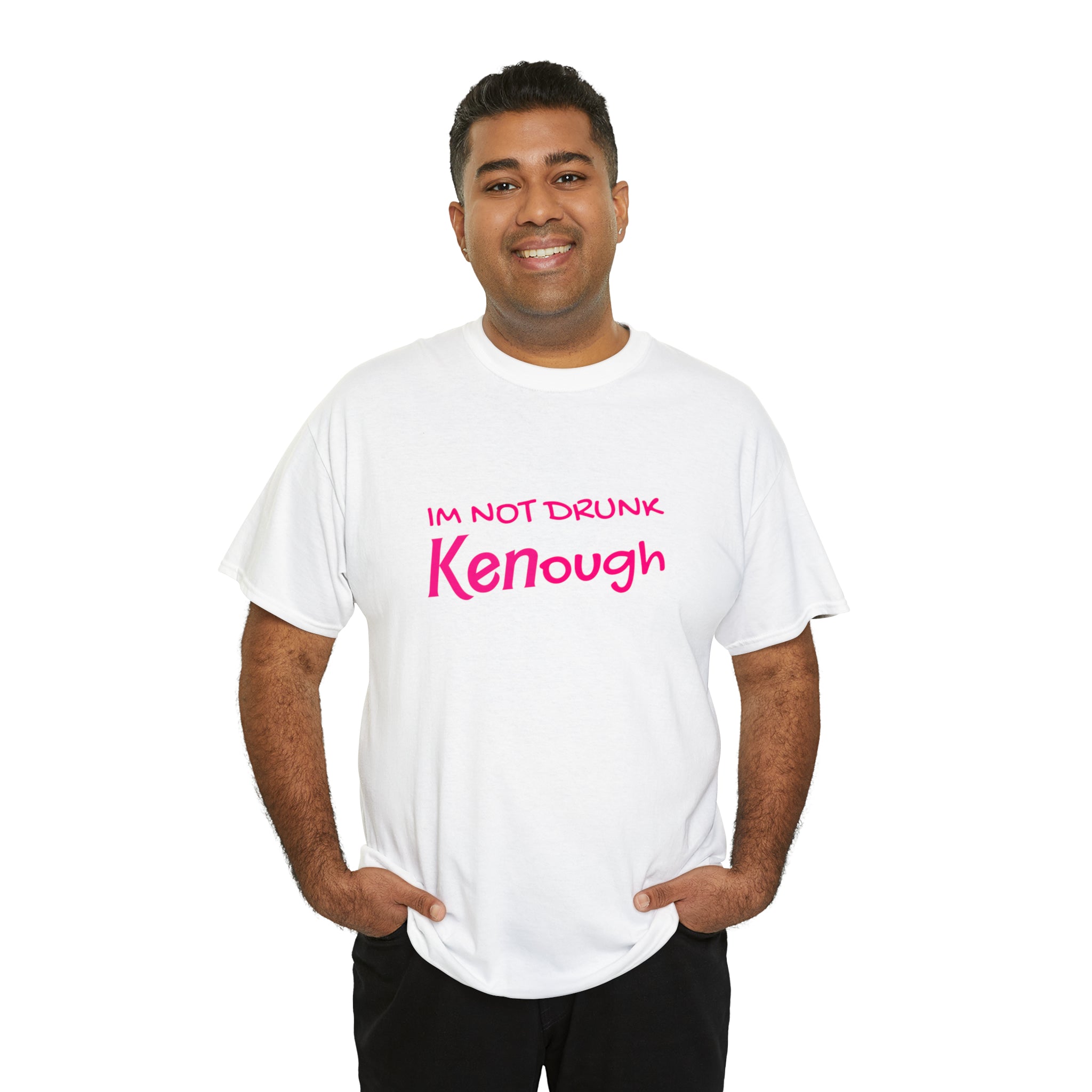 I'm not drunk Kenough (Barbie) - Unisex Heavy Cotton Tee