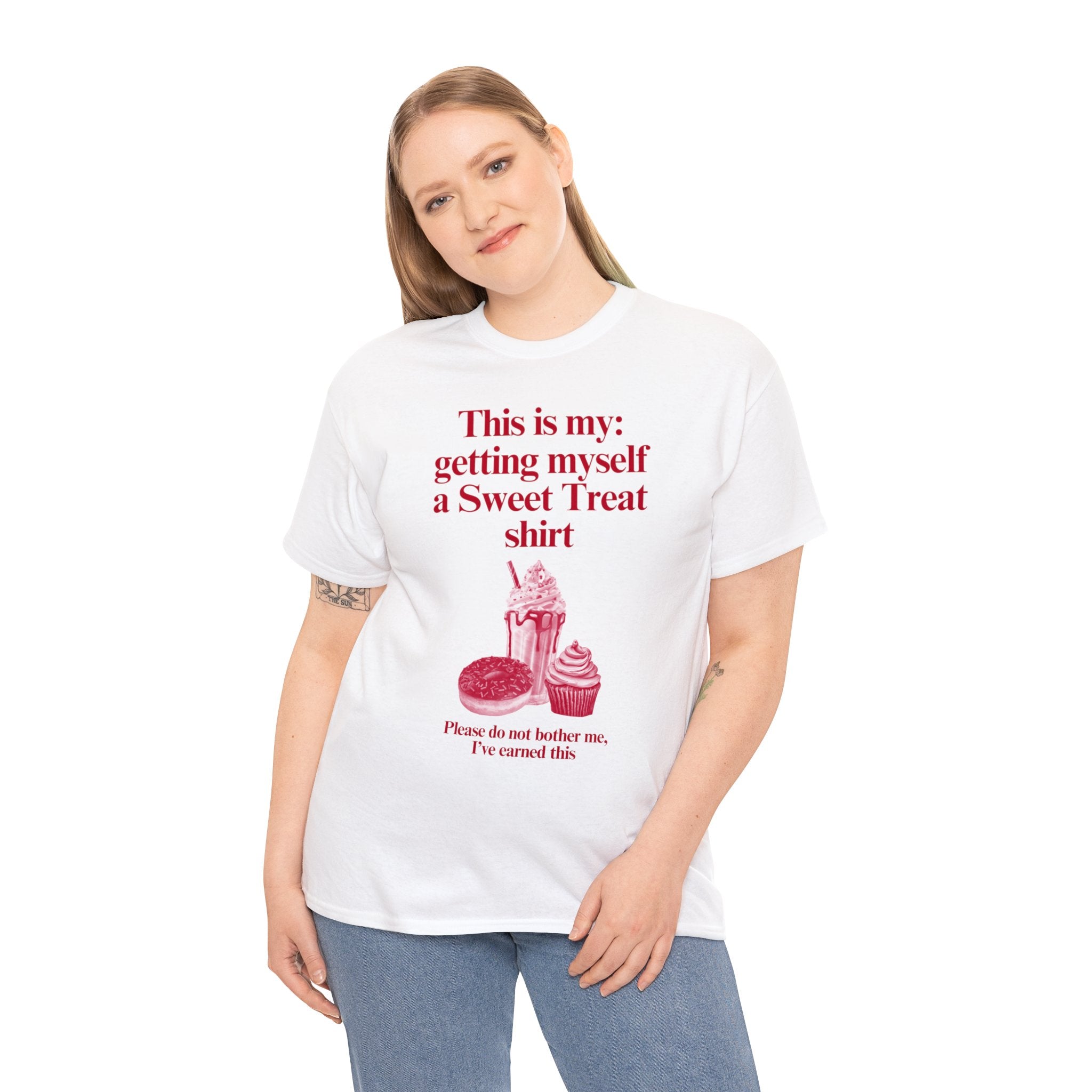 This is my getting myself a Sweet Treat shirt - Unisex Heavy Cotton Tee