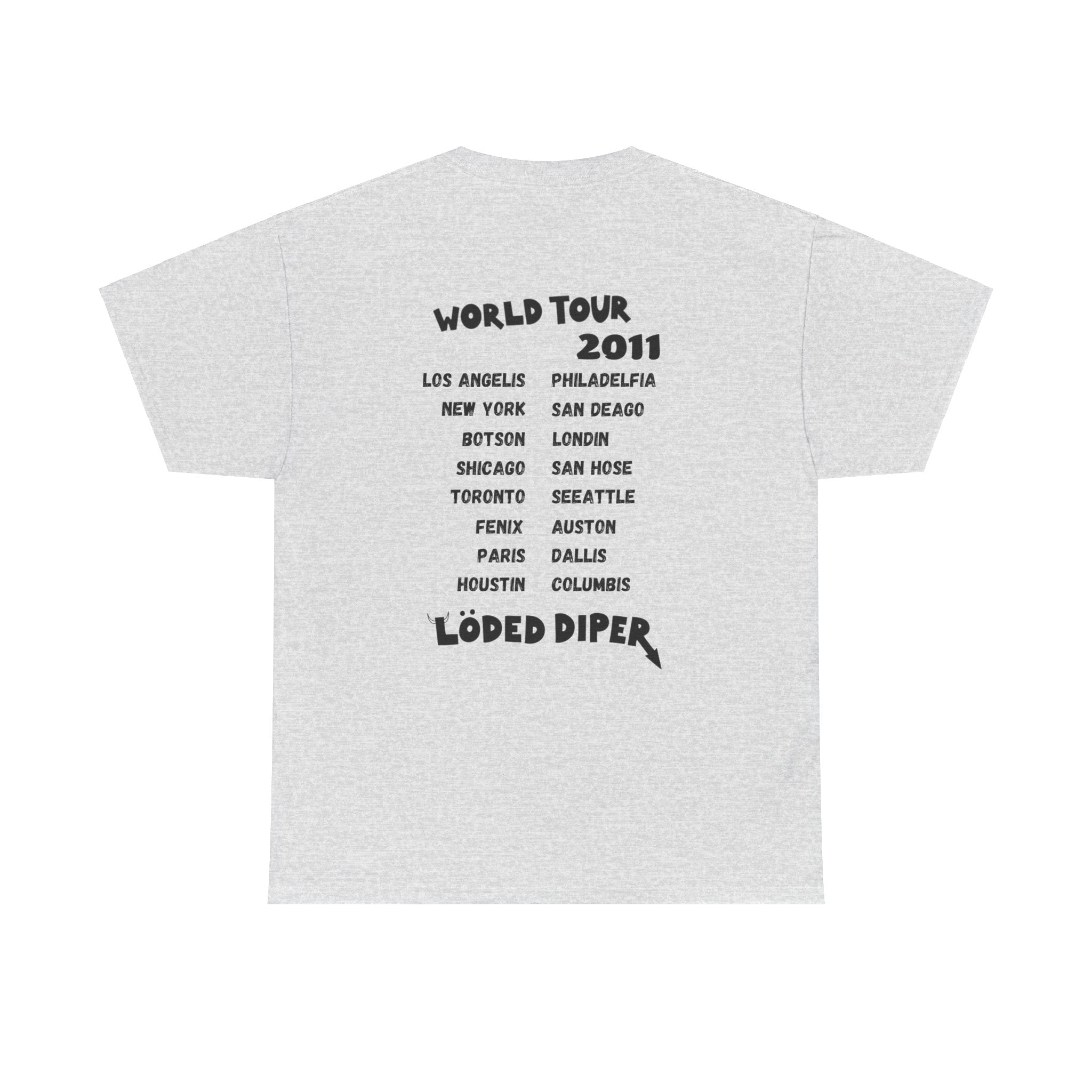 Loded Diper World Tour Shirt (Diary of a Wimpy Kid Rodrick Rules) - Unisex Heavy Cotton Tee