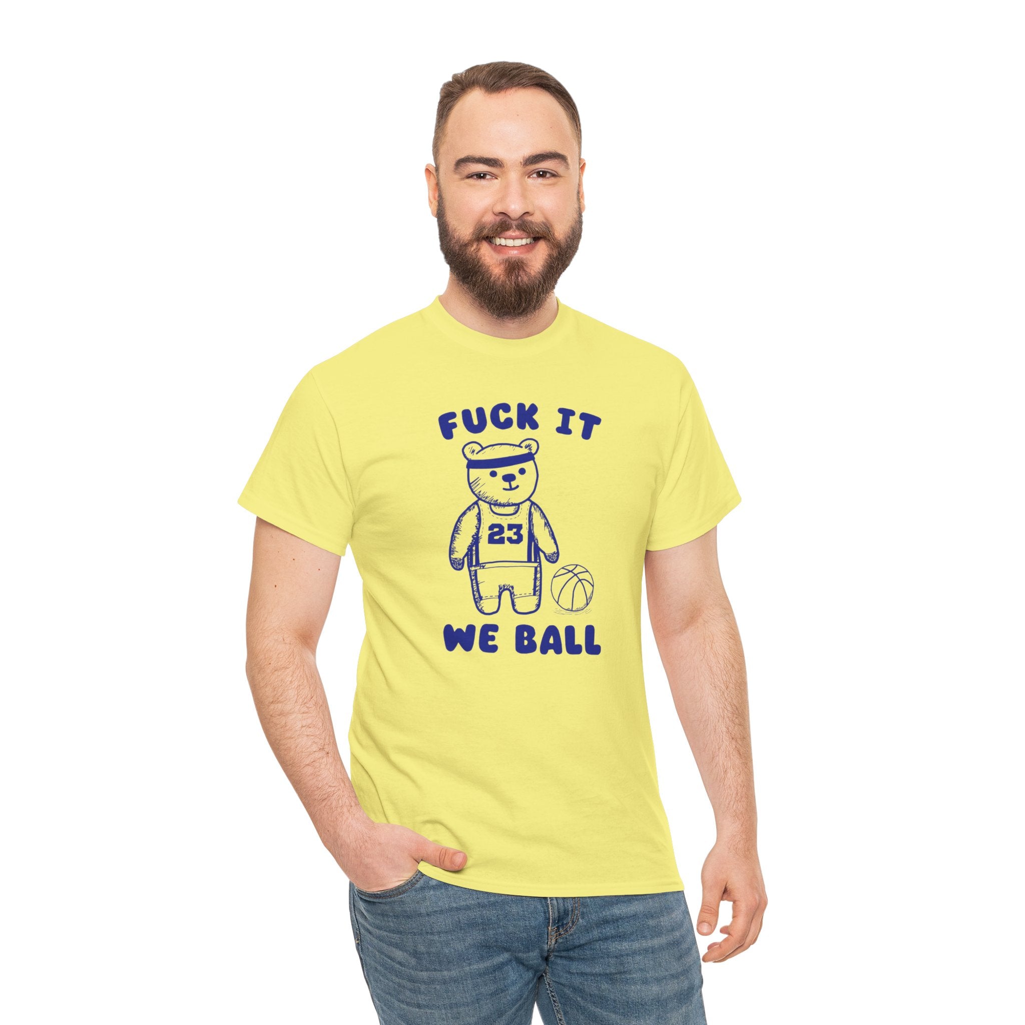 Fuck it We Ball Shirt