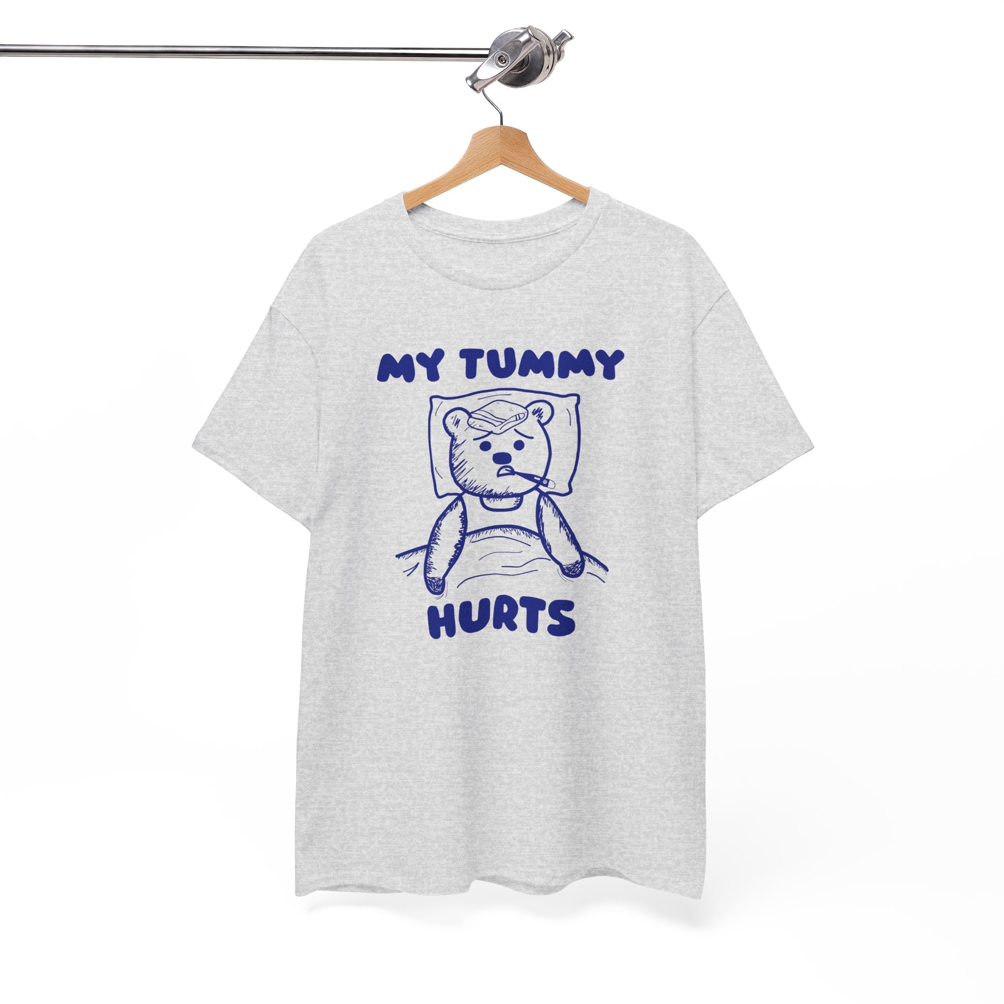 My Tummy Hurts Shirt