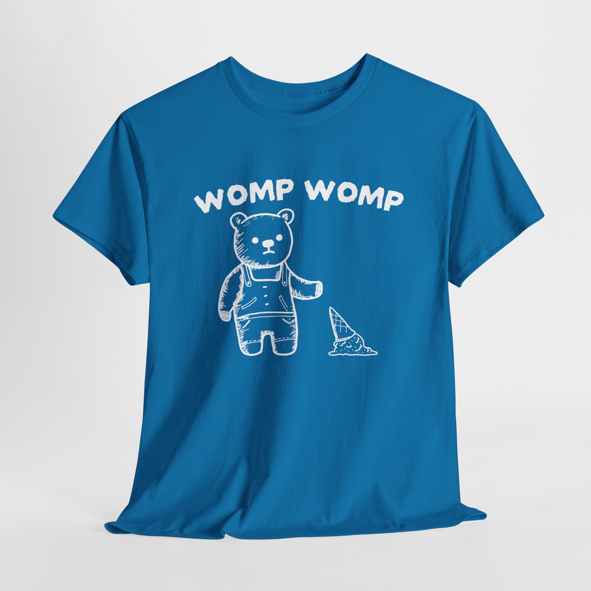 Womp Womp Shirt