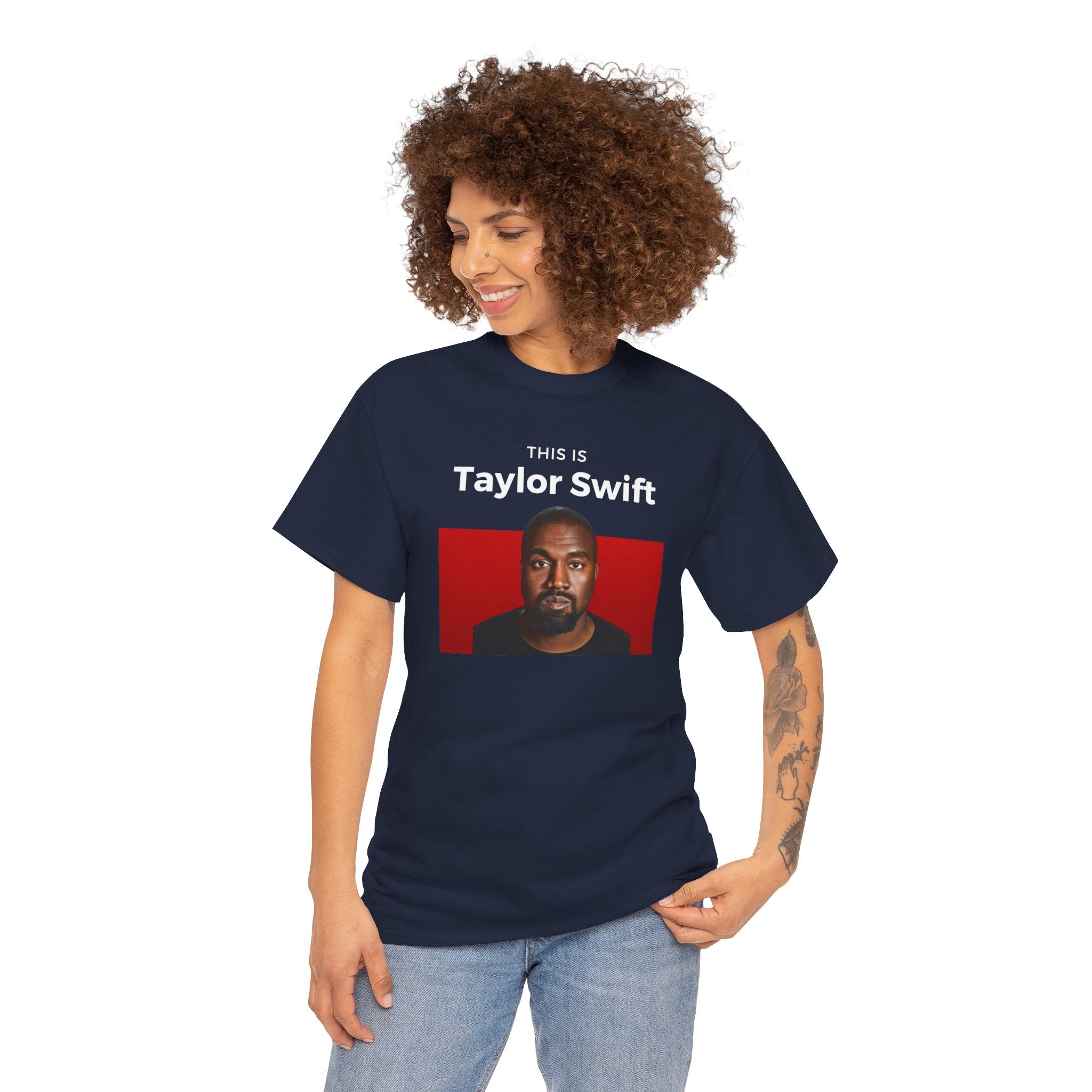 This is Taylor Swift - Kanye Shirt