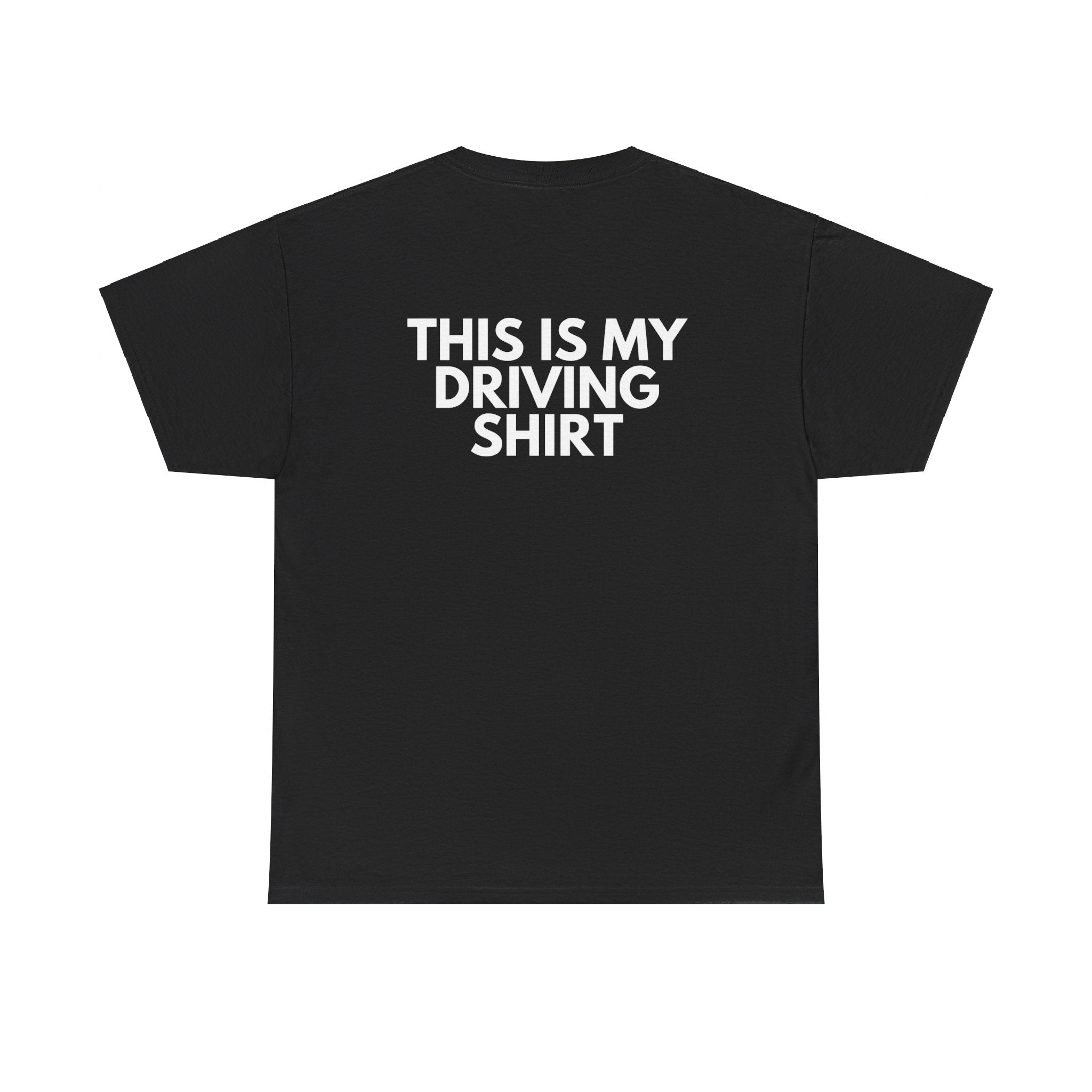 This is My Drinking Shirt - This is My Driving Shirt