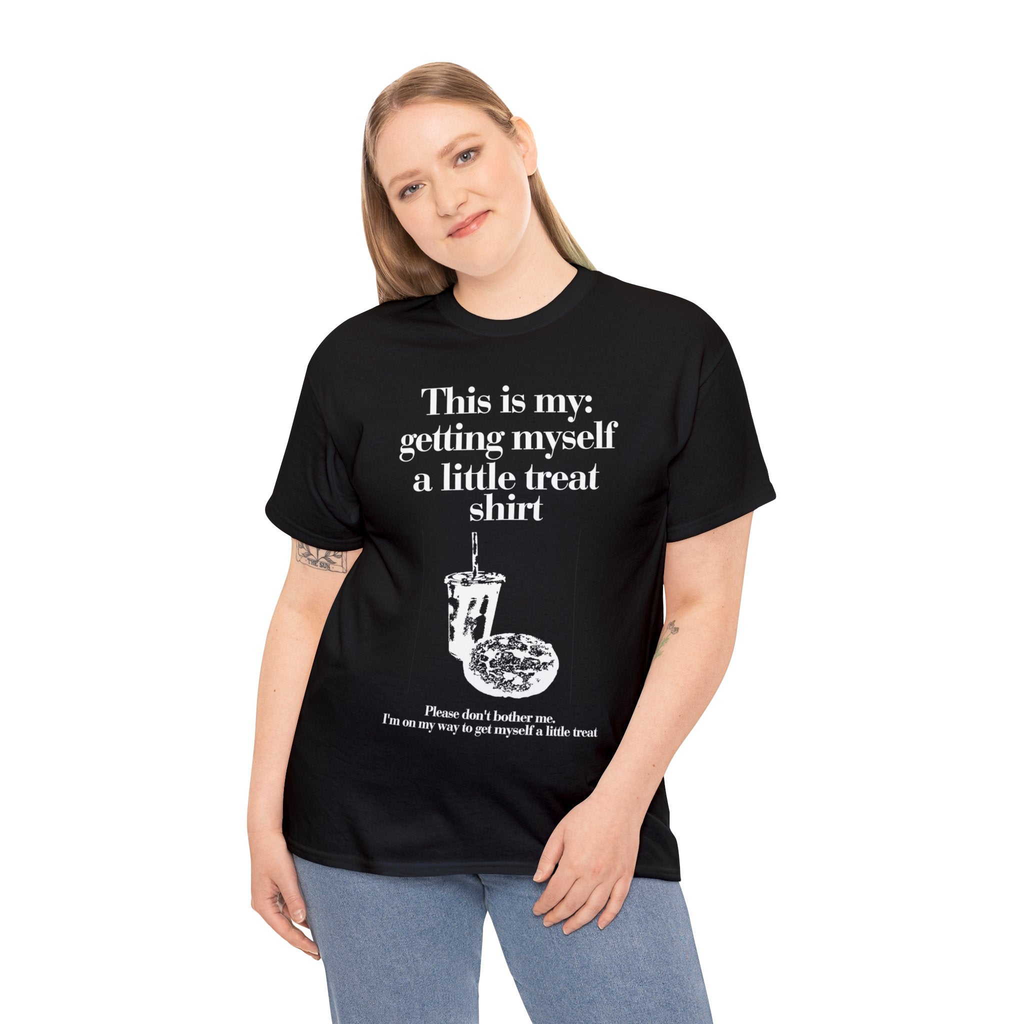 This is my getting myself a little treat shirt - Unisex Heavy Cotton Tee