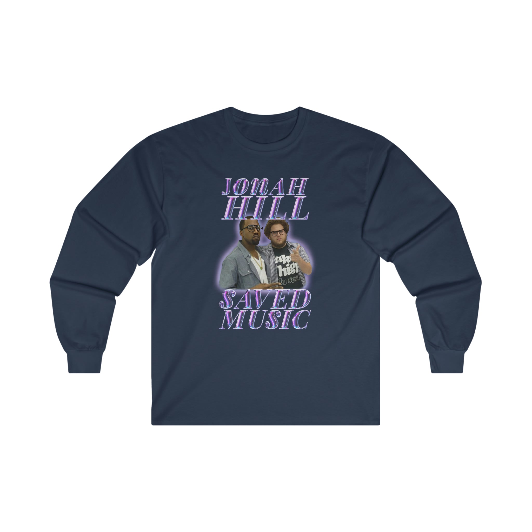 JONAH HILL SAVED MUSIC (KANYE) - Ultra Cotton Long Sleeve Tee - All Colors