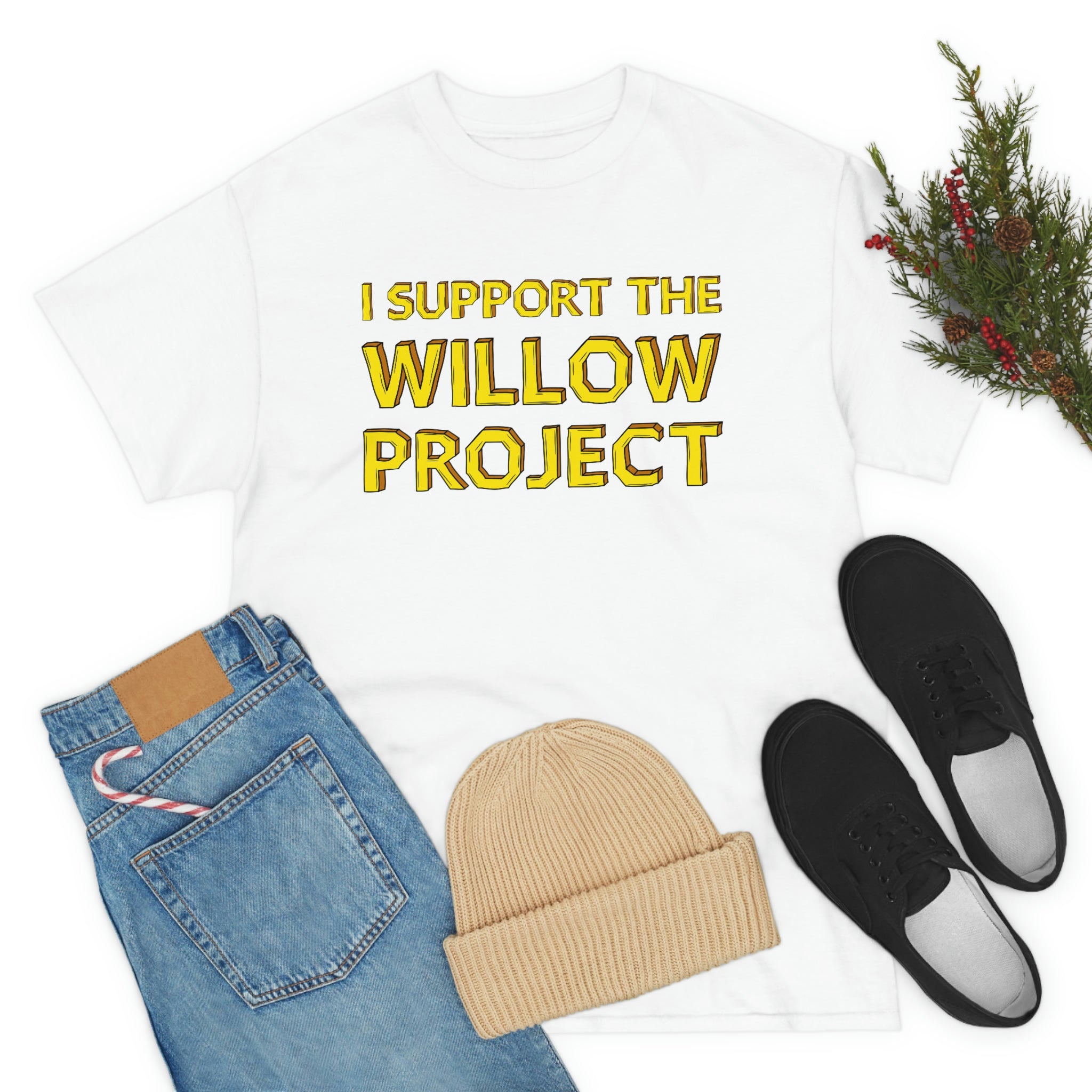 I Support the Willow Project - Unisex Heavy Cotton Tee