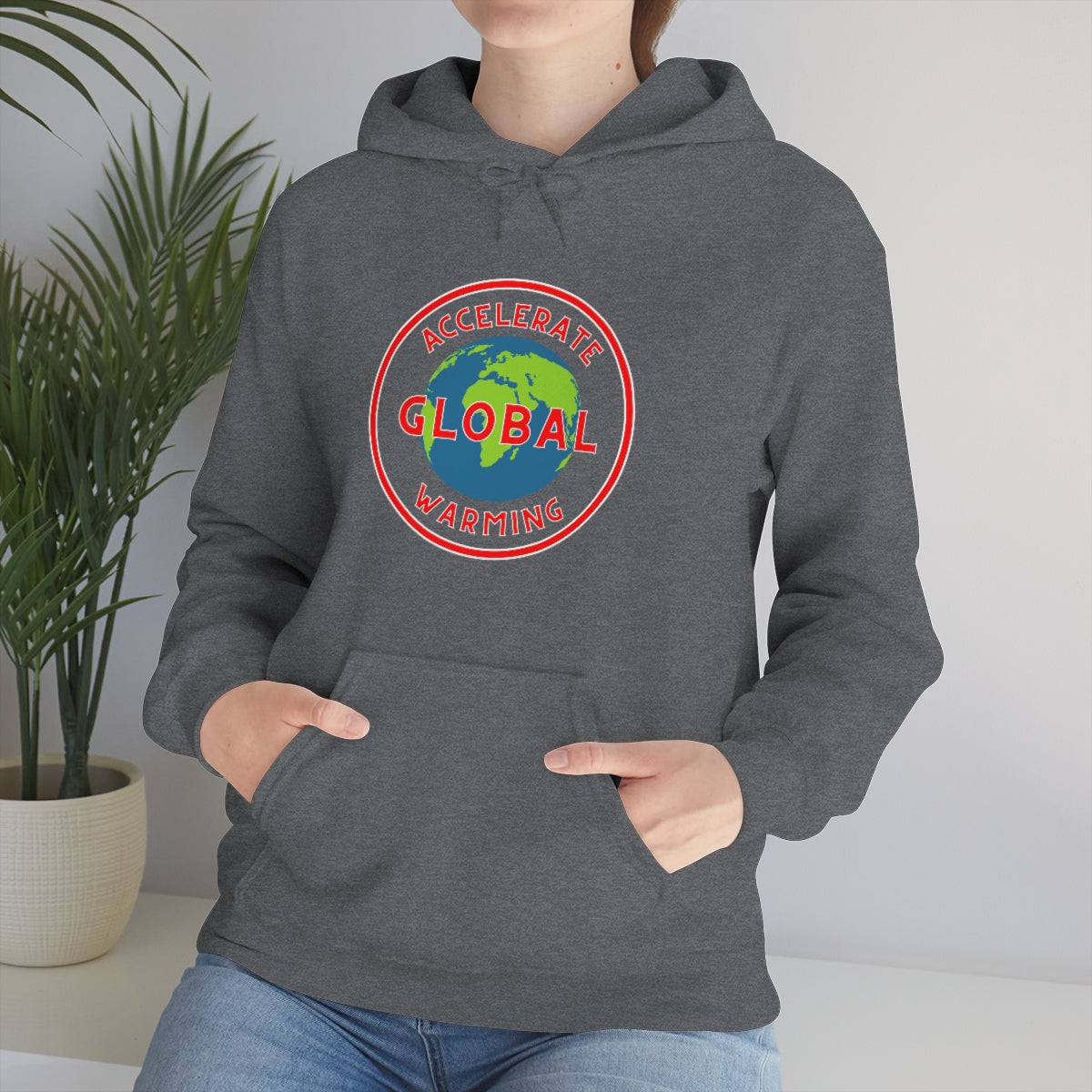 Accelerate Global Warming - Unisex Heavy Blend™ Hooded Sweatshirt - ALL COLORS - Hot Take