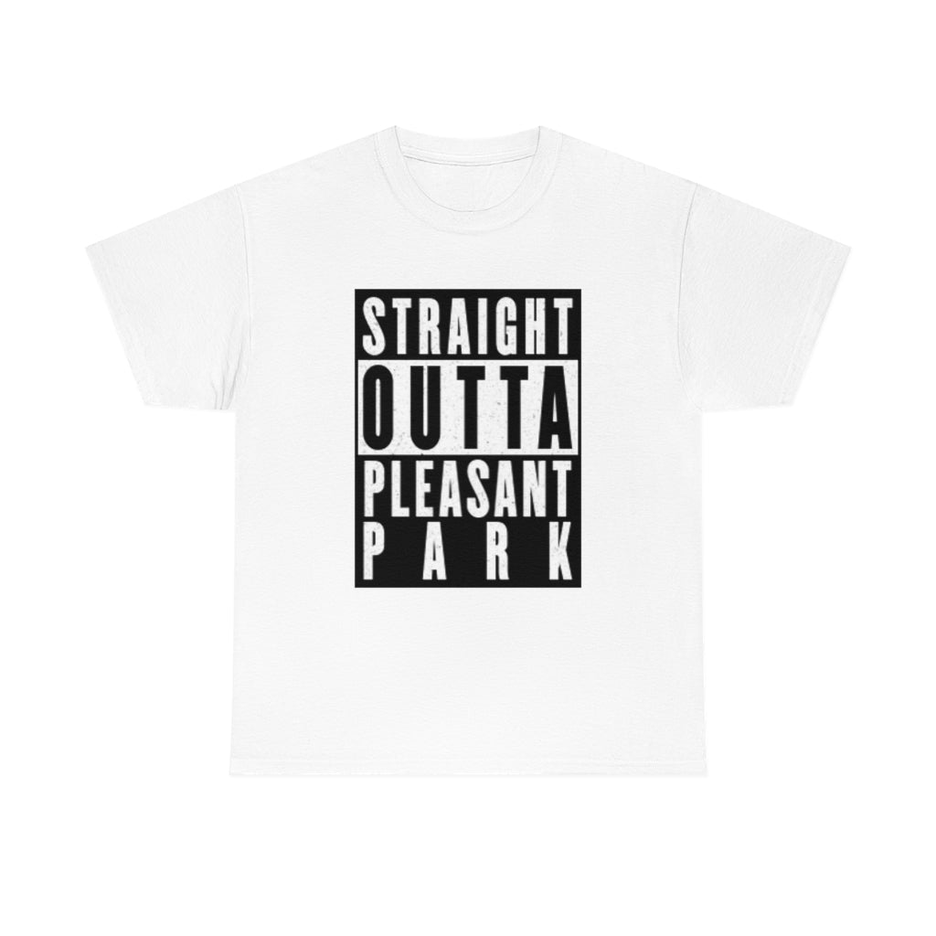 Straight out of Pleasant Park (Compton) - Unisex Heavy Cotton Tee - All Colors