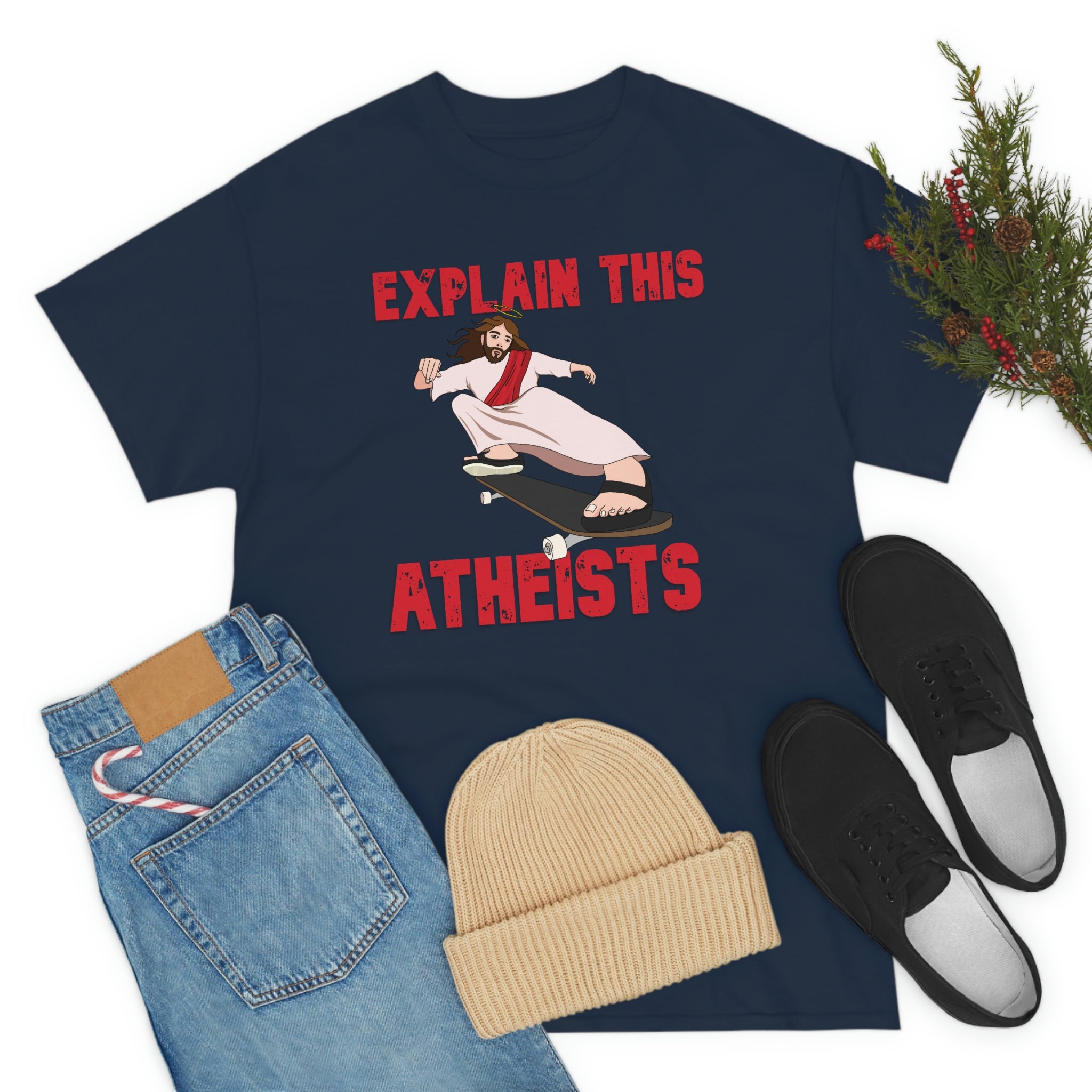 Explain this Atheists Jesus Skateboarding - Unisex Heavy Cotton Tee