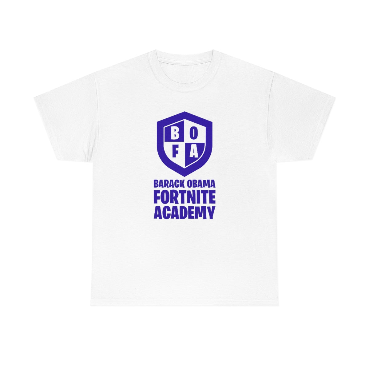 BOFA Barack Obama Fortnite Academy - Unisex Heavy Cotton Tee