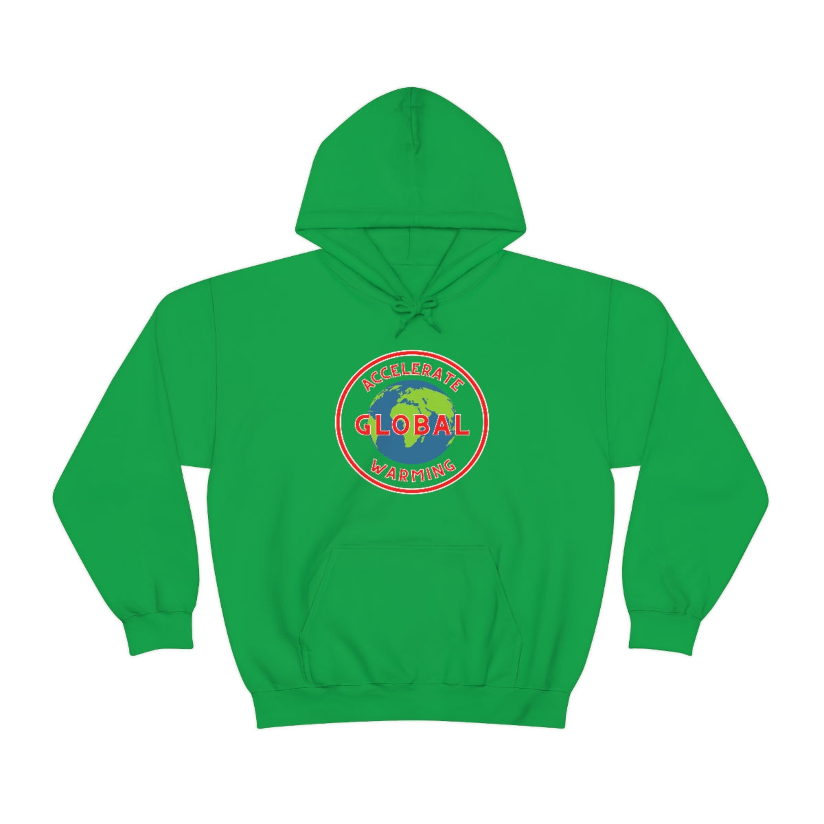 Accelerate Global Warming - Unisex Heavy Blend™ Hooded Sweatshirt - ALL COLORS - Hot Take