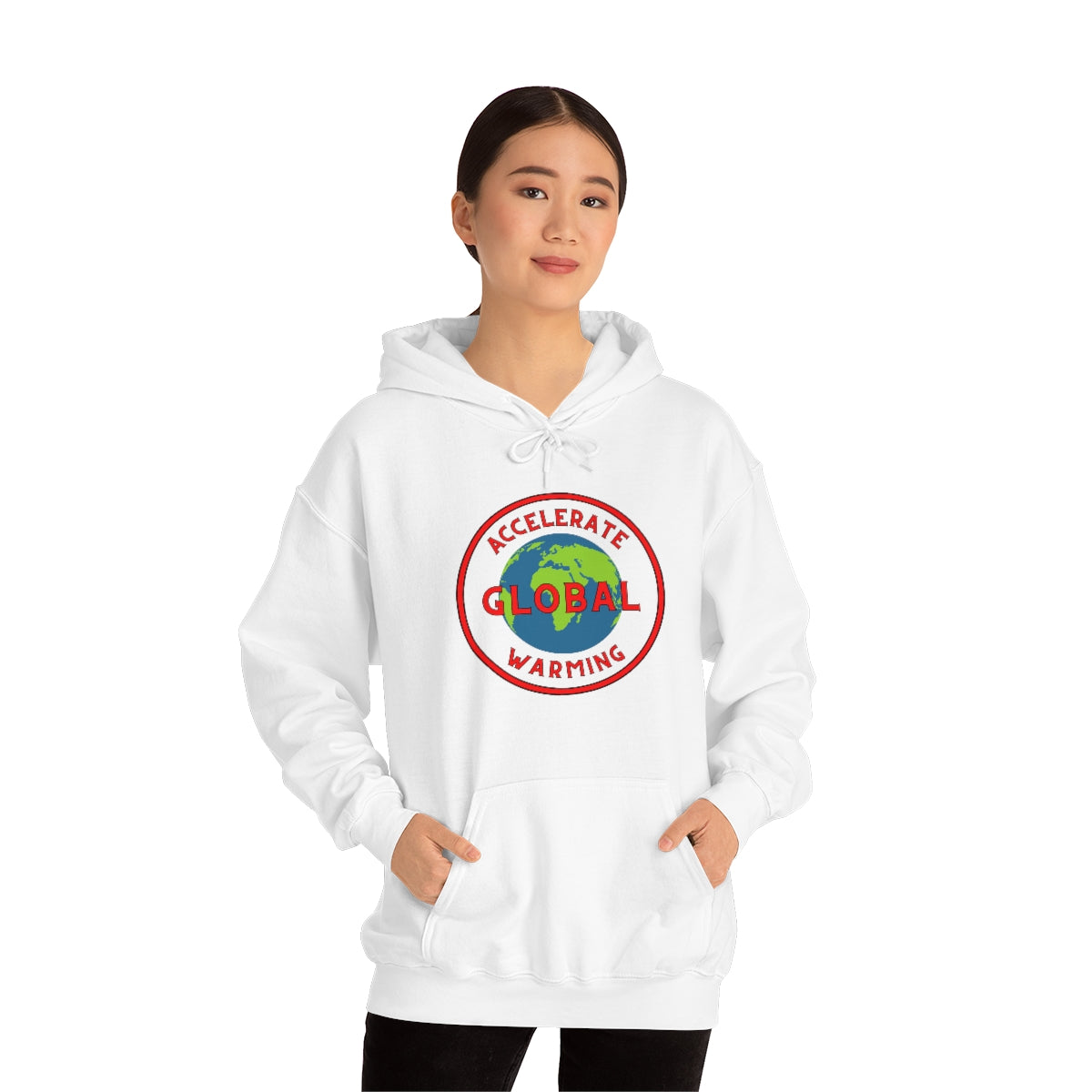 Accelerate Global Warming - Unisex Heavy Blend™ Hooded Sweatshirt - ALL COLORS - Hot Take