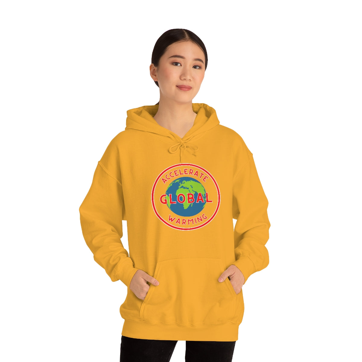 Accelerate Global Warming - Unisex Heavy Blend™ Hooded Sweatshirt - ALL COLORS - Hot Take