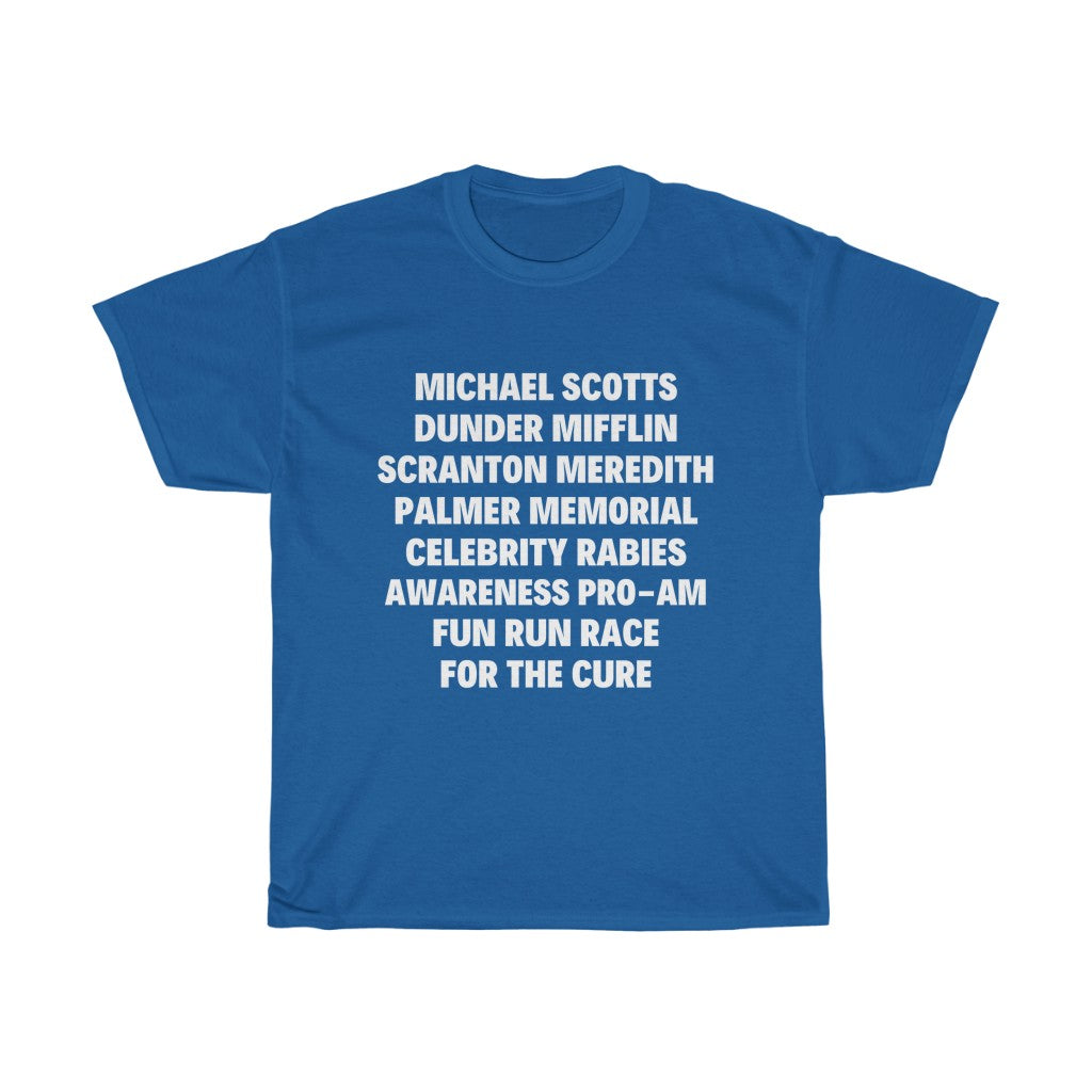 Michael Scotts Rabies Run for the cure - Unisex Heavy Cotton Tee - Black and Blue