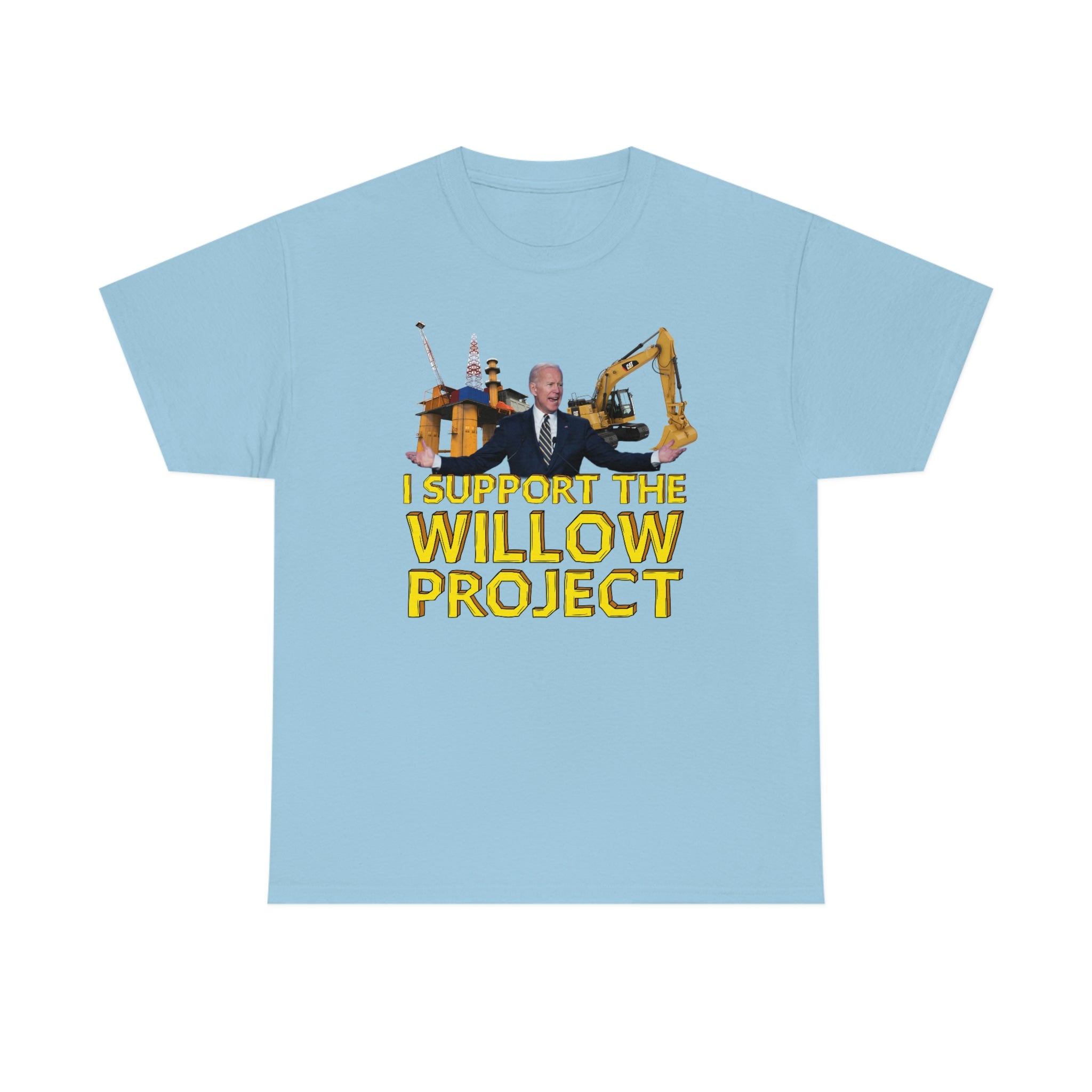 I Support the Willow Project (Biden) - Unisex Heavy Cotton Tee