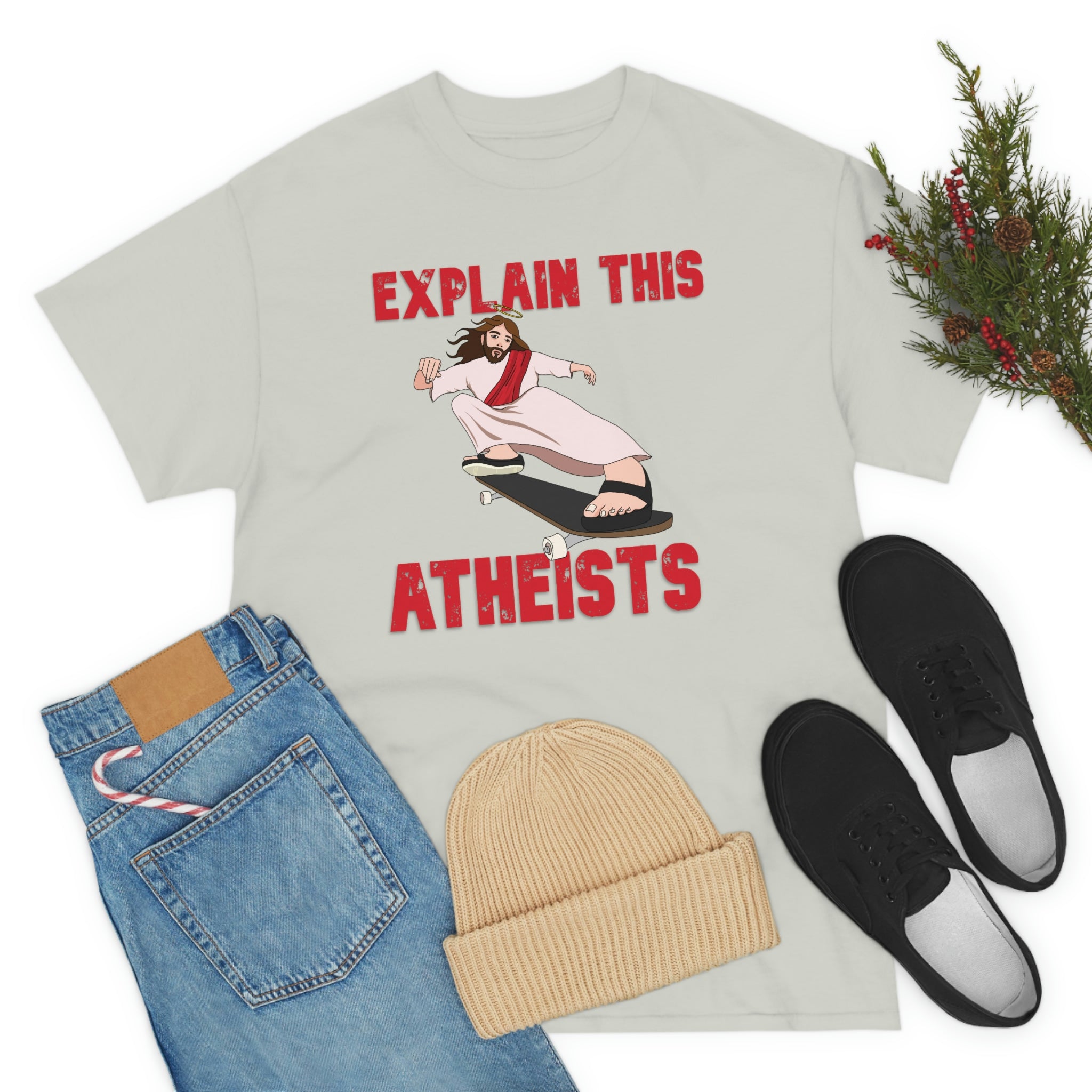 Explain this Atheists Jesus Skateboarding - Unisex Heavy Cotton Tee