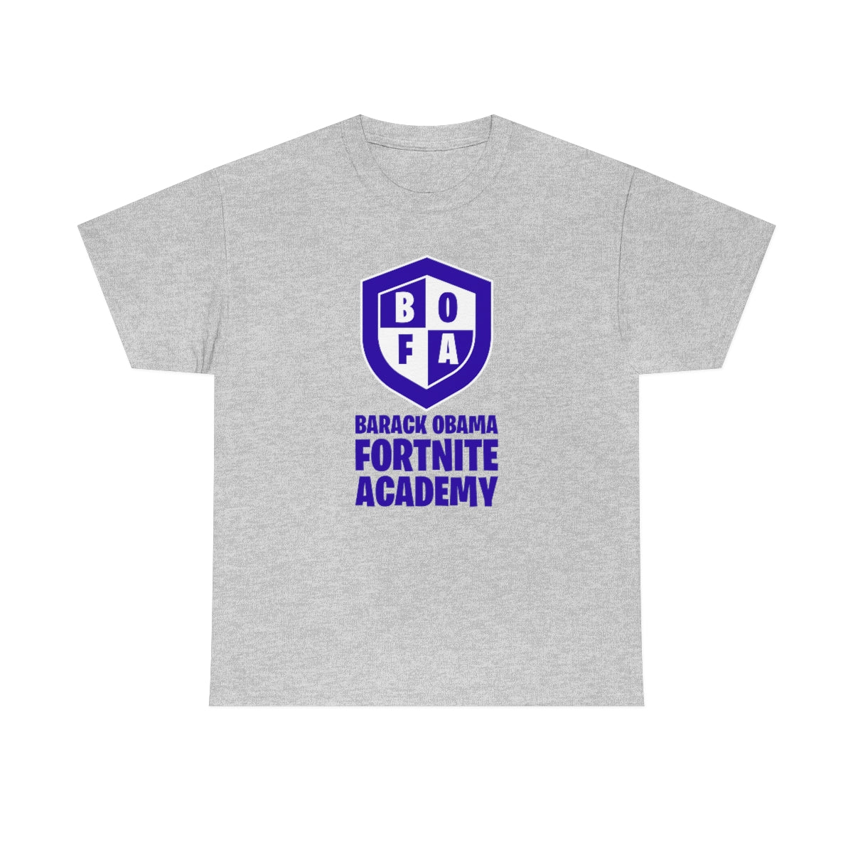 BOFA Barack Obama Fortnite Academy - Unisex Heavy Cotton Tee