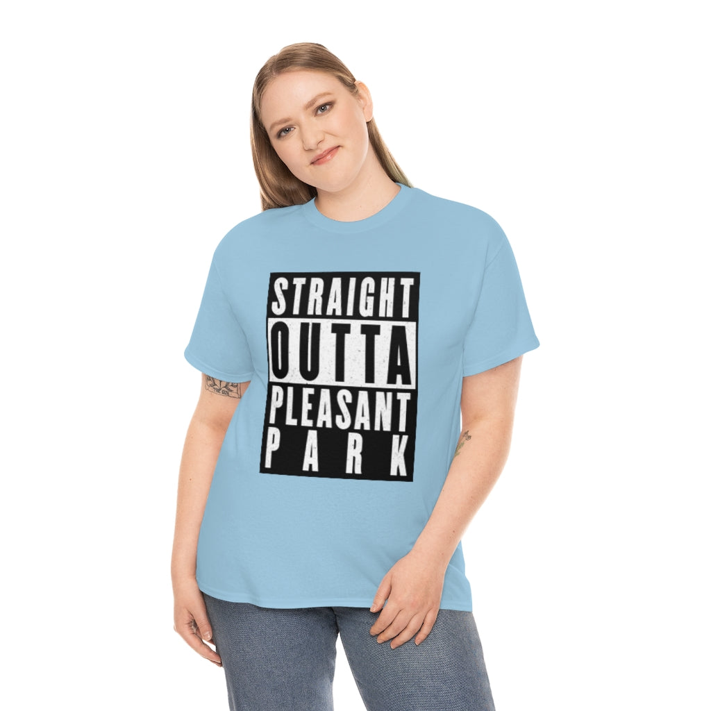 Straight out of Pleasant Park (Compton) - Unisex Heavy Cotton Tee - All Colors