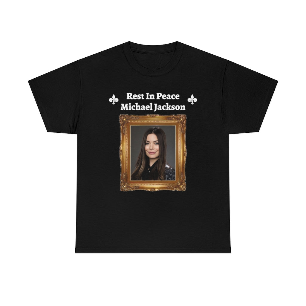 Rest In Peace Michael Jackson (Miranda Cosgrove from iCarly) - Unisex Heavy Cotton Tee - All Colors