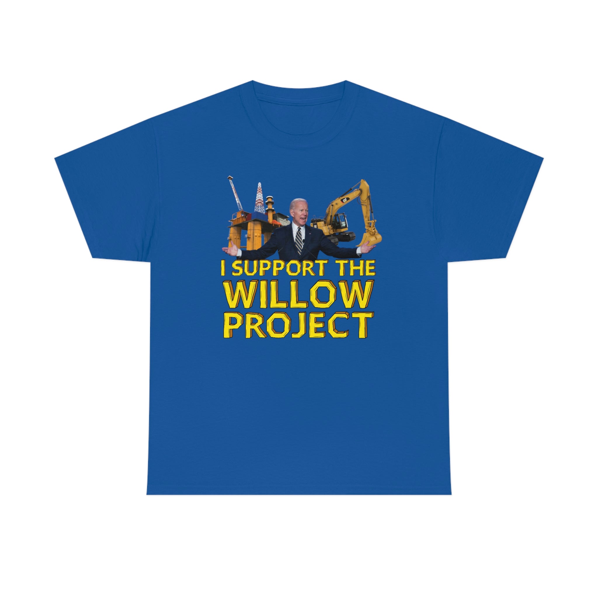 I Support the Willow Project (Biden) - Unisex Heavy Cotton Tee