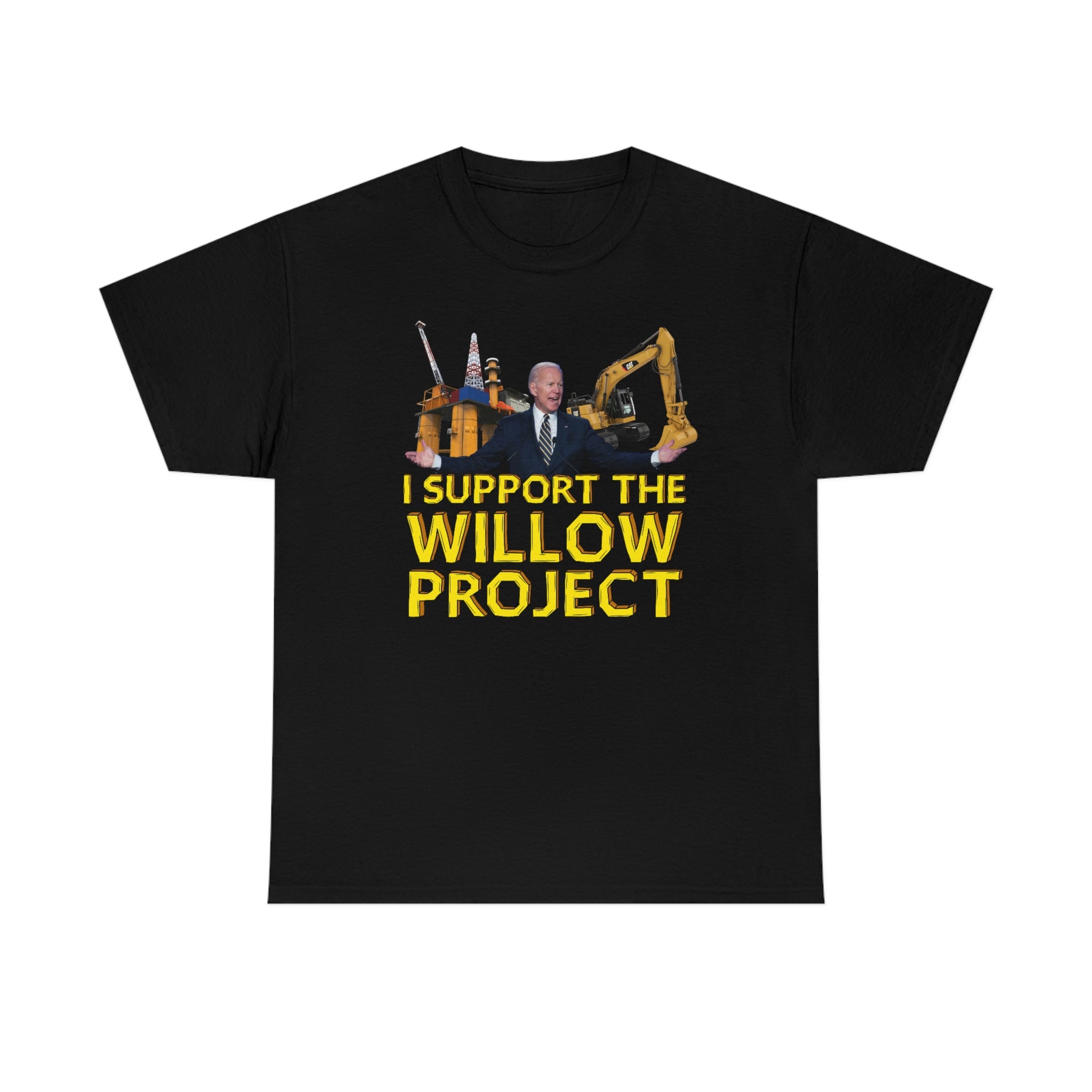 I Support the Willow Project (Biden) - Unisex Heavy Cotton Tee