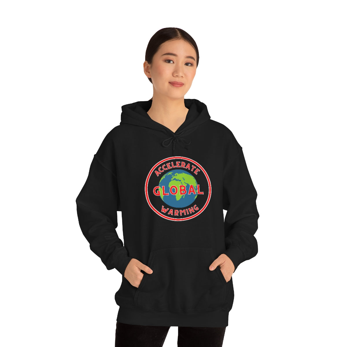 Accelerate Global Warming - Unisex Heavy Blend™ Hooded Sweatshirt - ALL COLORS - Hot Take