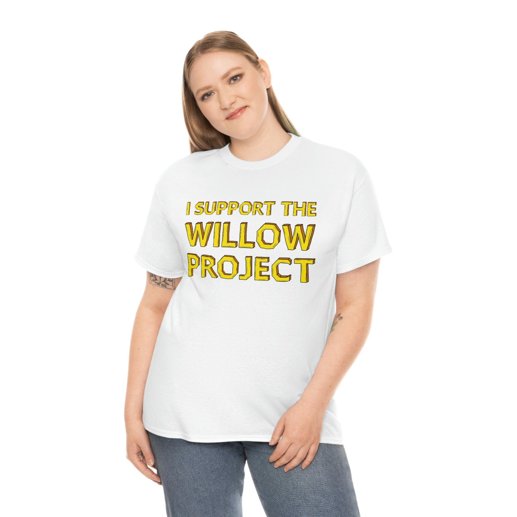 I Support the Willow Project - Unisex Heavy Cotton Tee