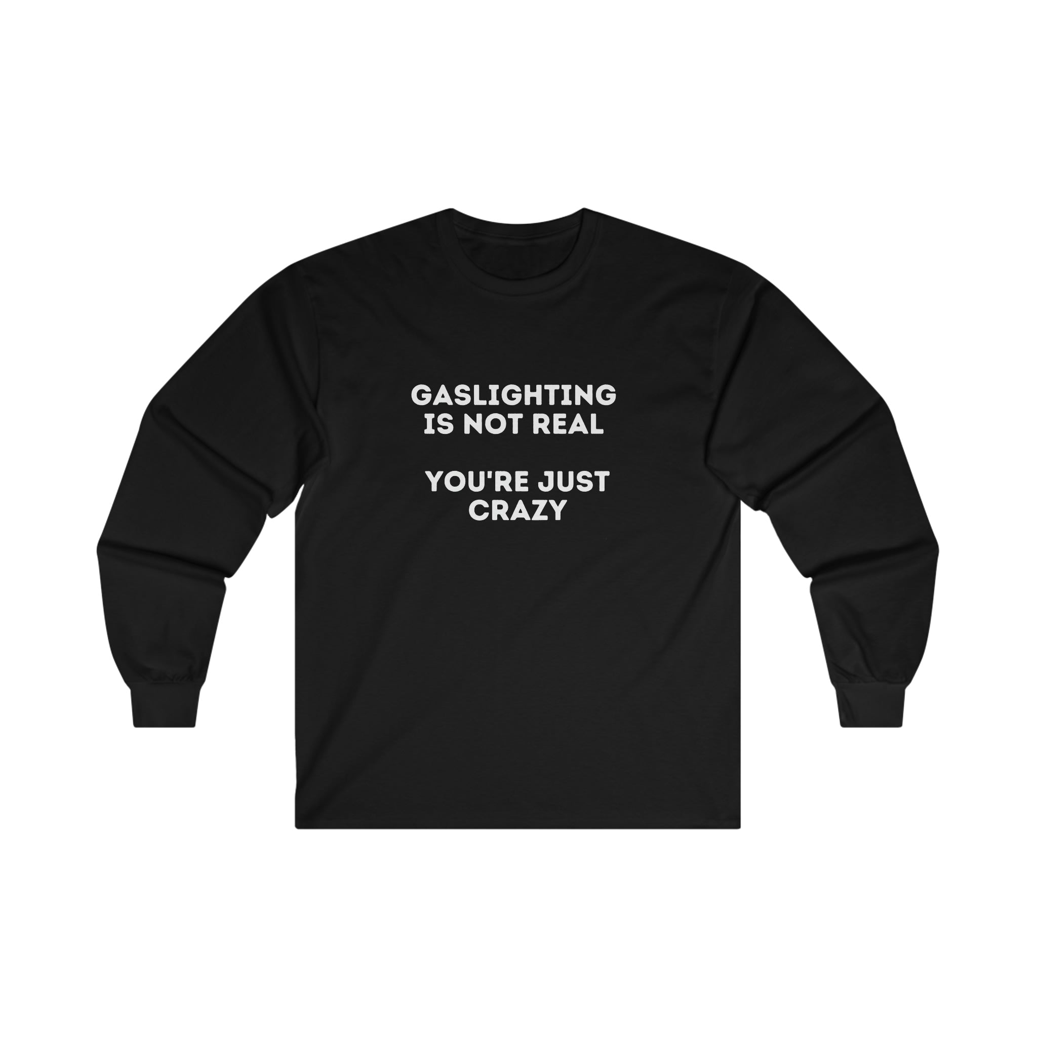 Gaslighting - Ultra Cotton Long Sleeve Tee - All Colors