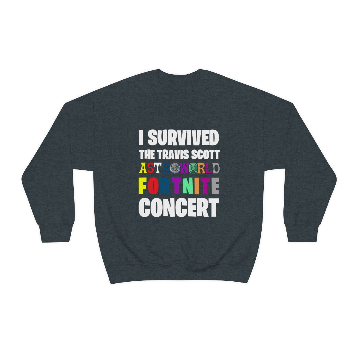 I SURVIVED THE TRAVIS SCOTT FORTNITE CONCERT - Unisex Heavy Blend™ Crewneck Sweatshirt