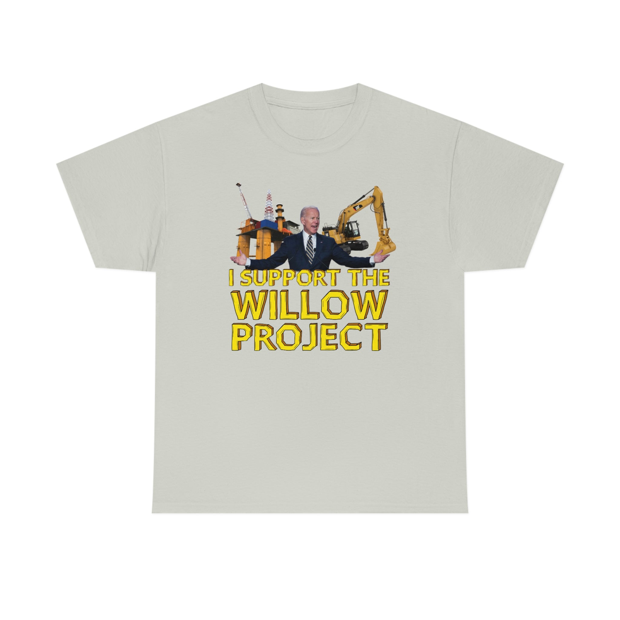 I Support the Willow Project (Biden) - Unisex Heavy Cotton Tee