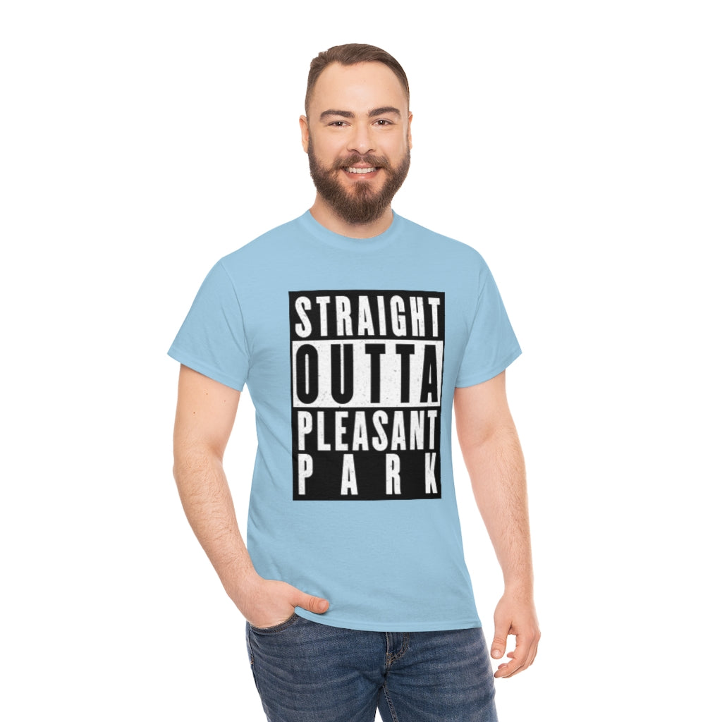 Straight out of Pleasant Park (Compton) - Unisex Heavy Cotton Tee - All Colors