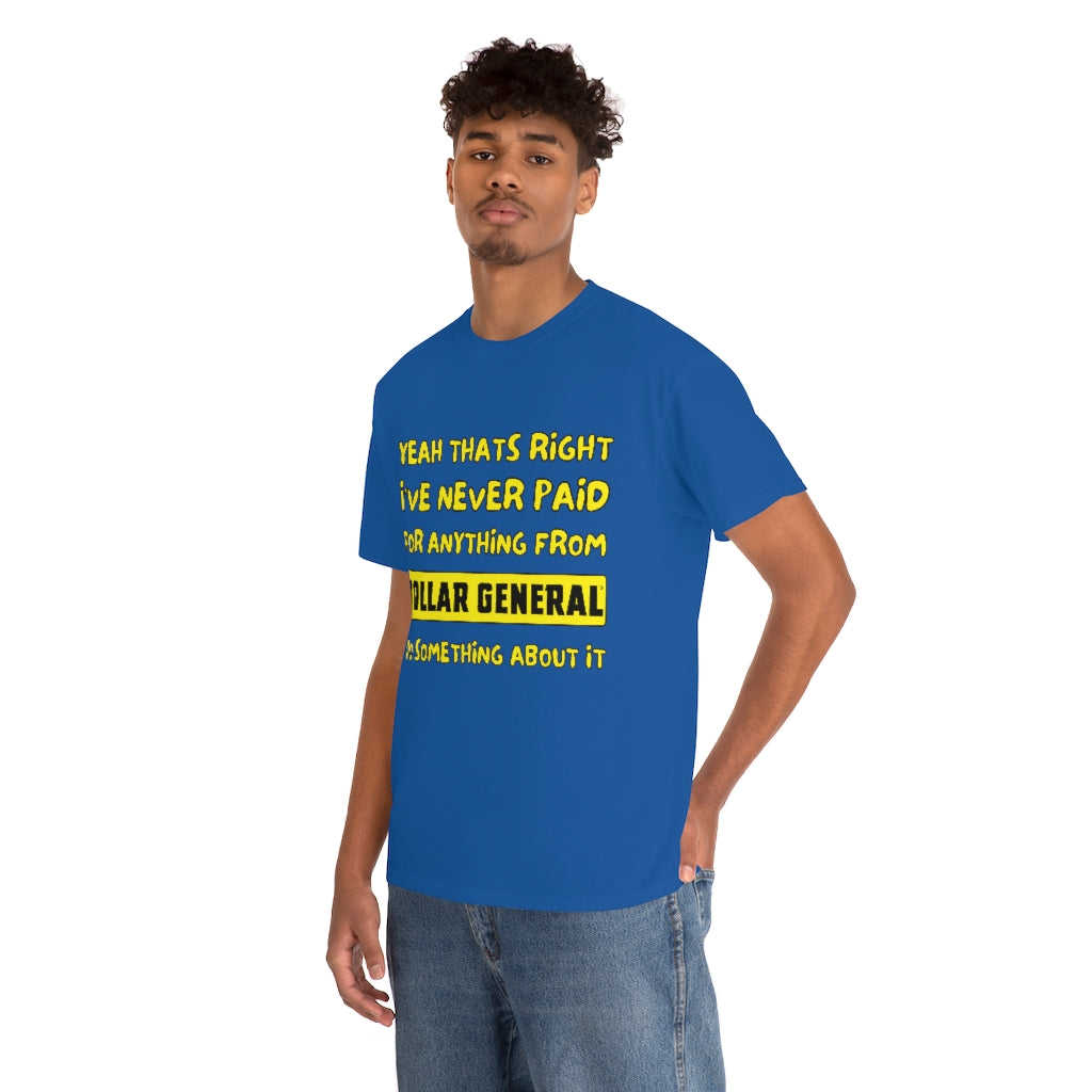 Dollar General Theif - Unisex Heavy Cotton Tee