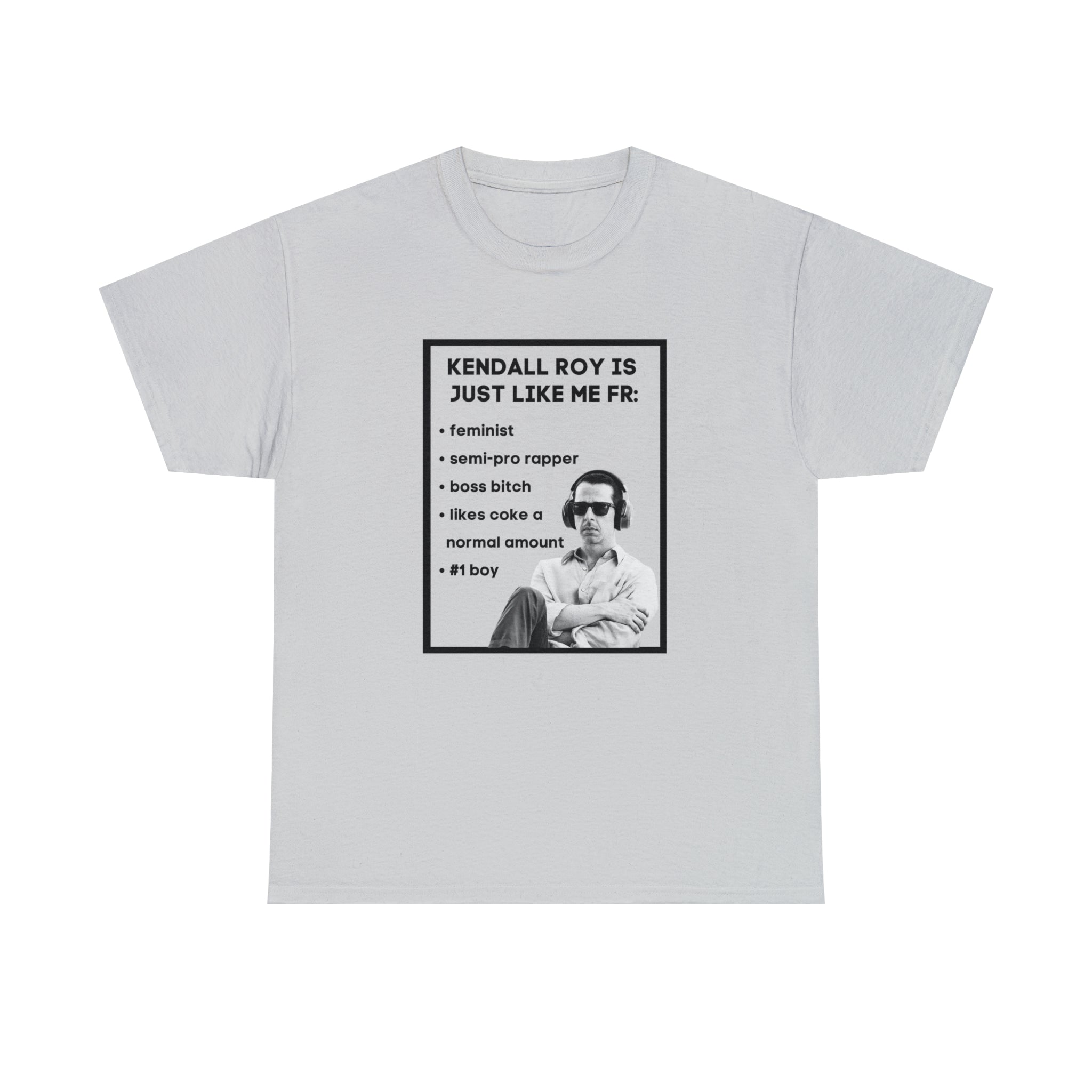 Kendall Roy is Just Like Me FR - Unisex Heavy Cotton Tee