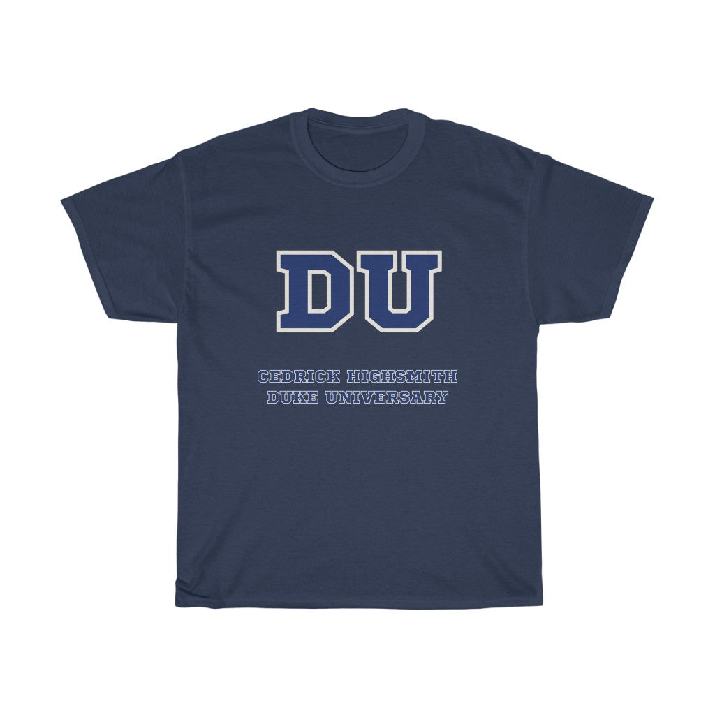 Cedric Highsmith Duke Universary - Unisex Heavy Cotton Tee