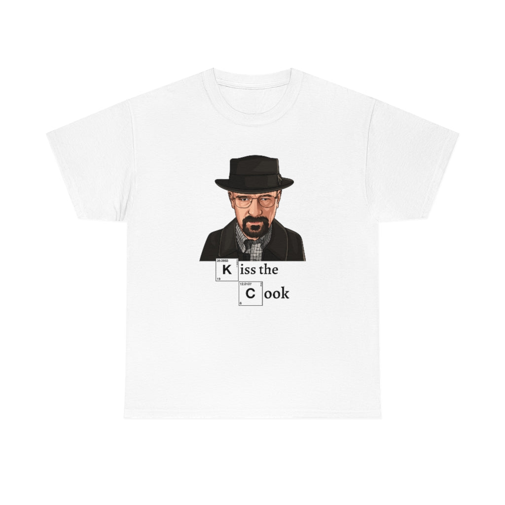 Walter White Kiss the Cook - Unisex Heavy Cotton Tee - All Colors