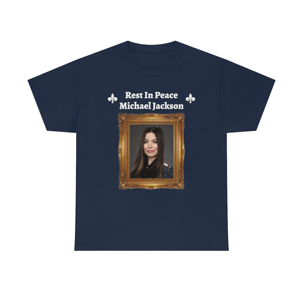 Rest In Peace Michael Jackson (Miranda Cosgrove from iCarly) - Unisex Heavy Cotton Tee - All Colors